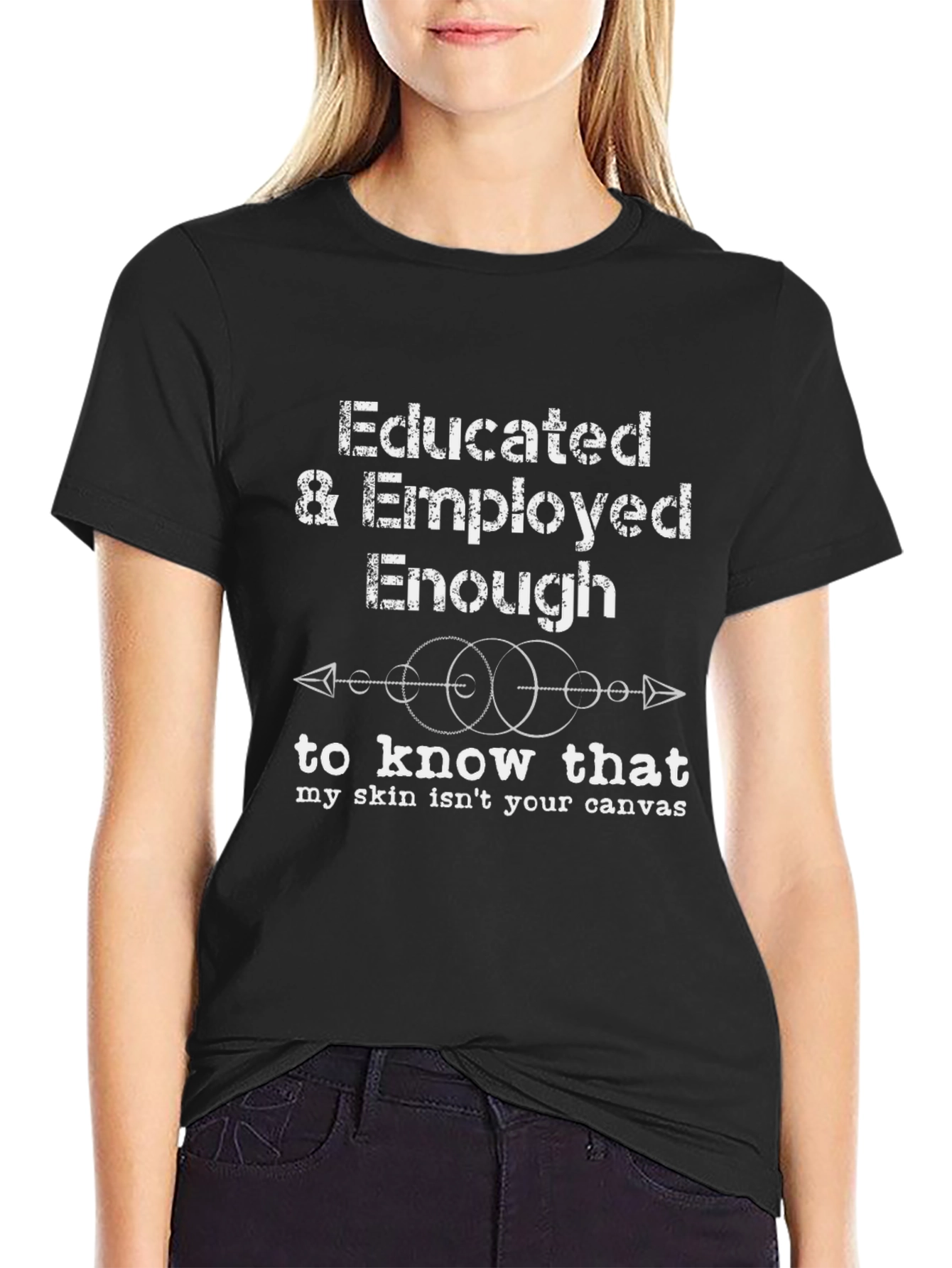 Educated & Employed Enough T-Shirt - Black