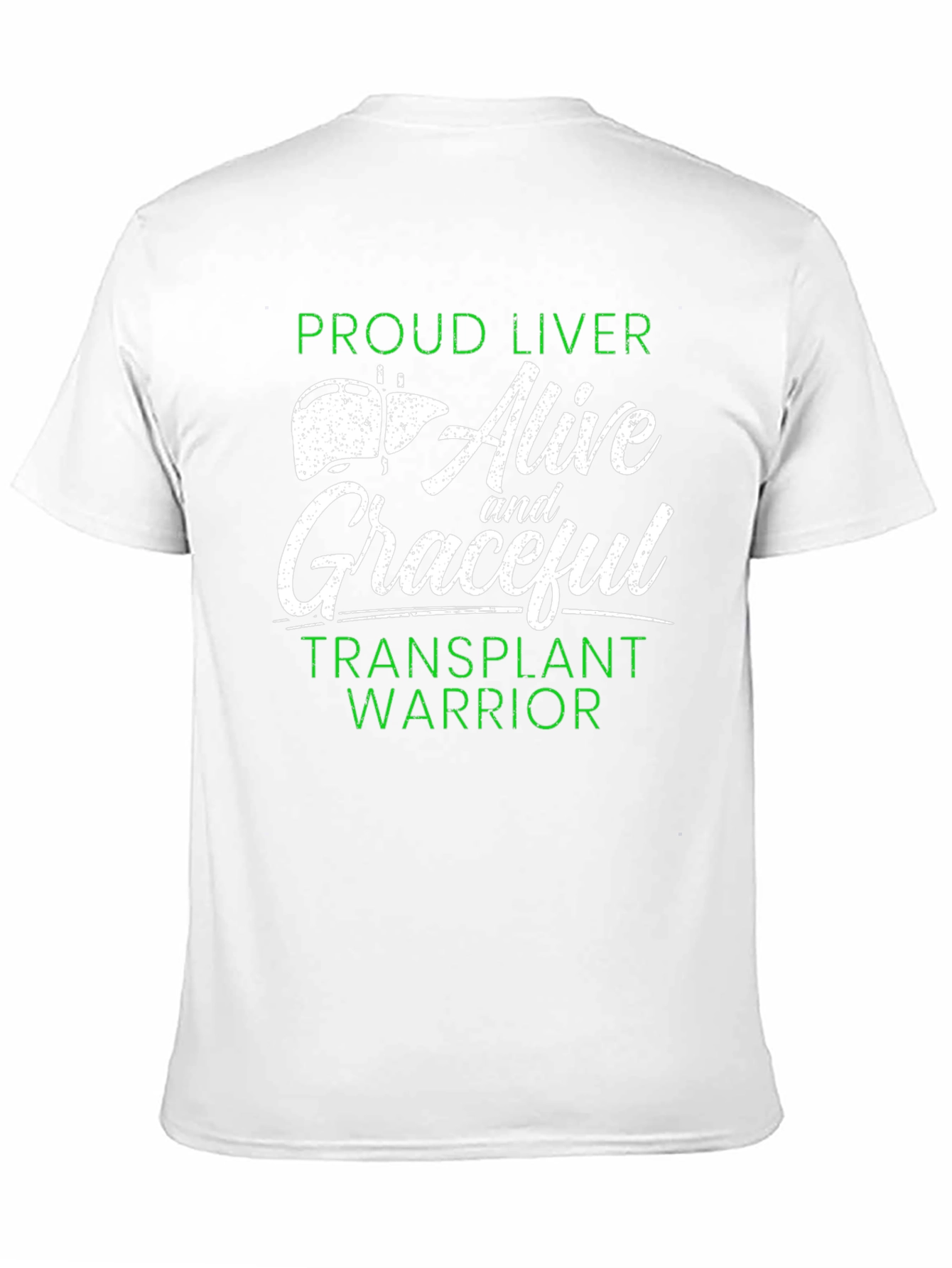Proud Liver Transplant Warrior Graphic Tee
