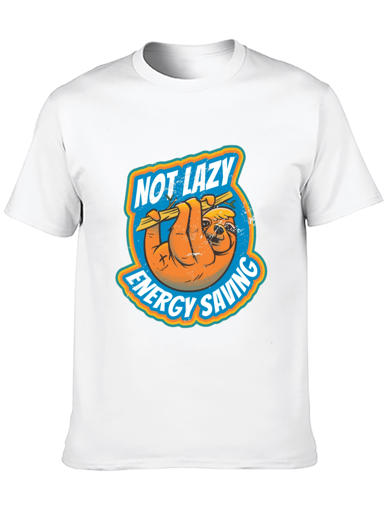 Not Lazy Energy Saving Sloth Graphic T-Shirt