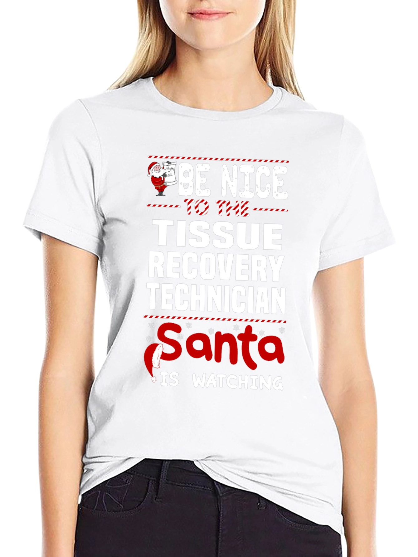 Be Nice Tissue Recovery Tech Santa Watching T-Shirt