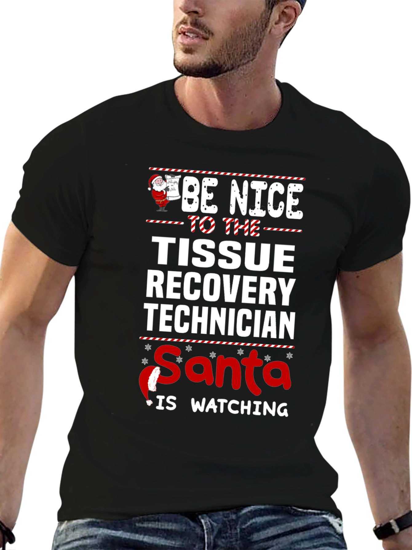 Be Nice Tissue Recovery Tech Santa Watching T-Shirt