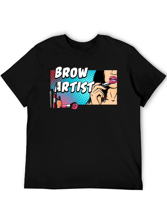 Brow Artist Makeup T-Shirt