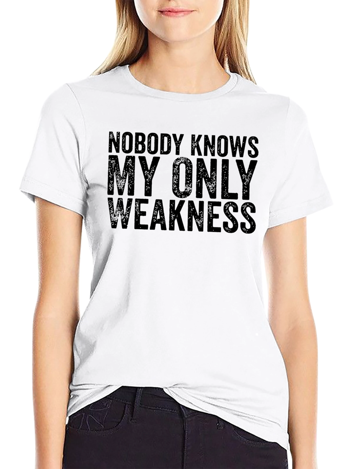 Nobody Knows My Only Weakness Graphic Tee