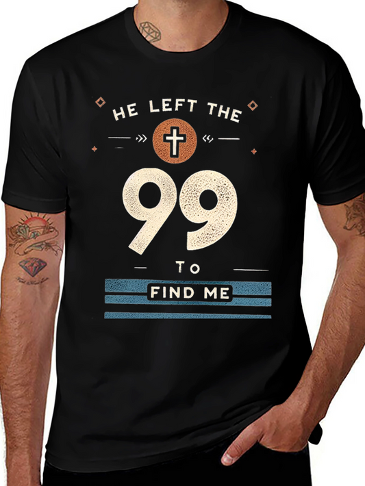 He Left the 99 T-Shirt Christian Apparel