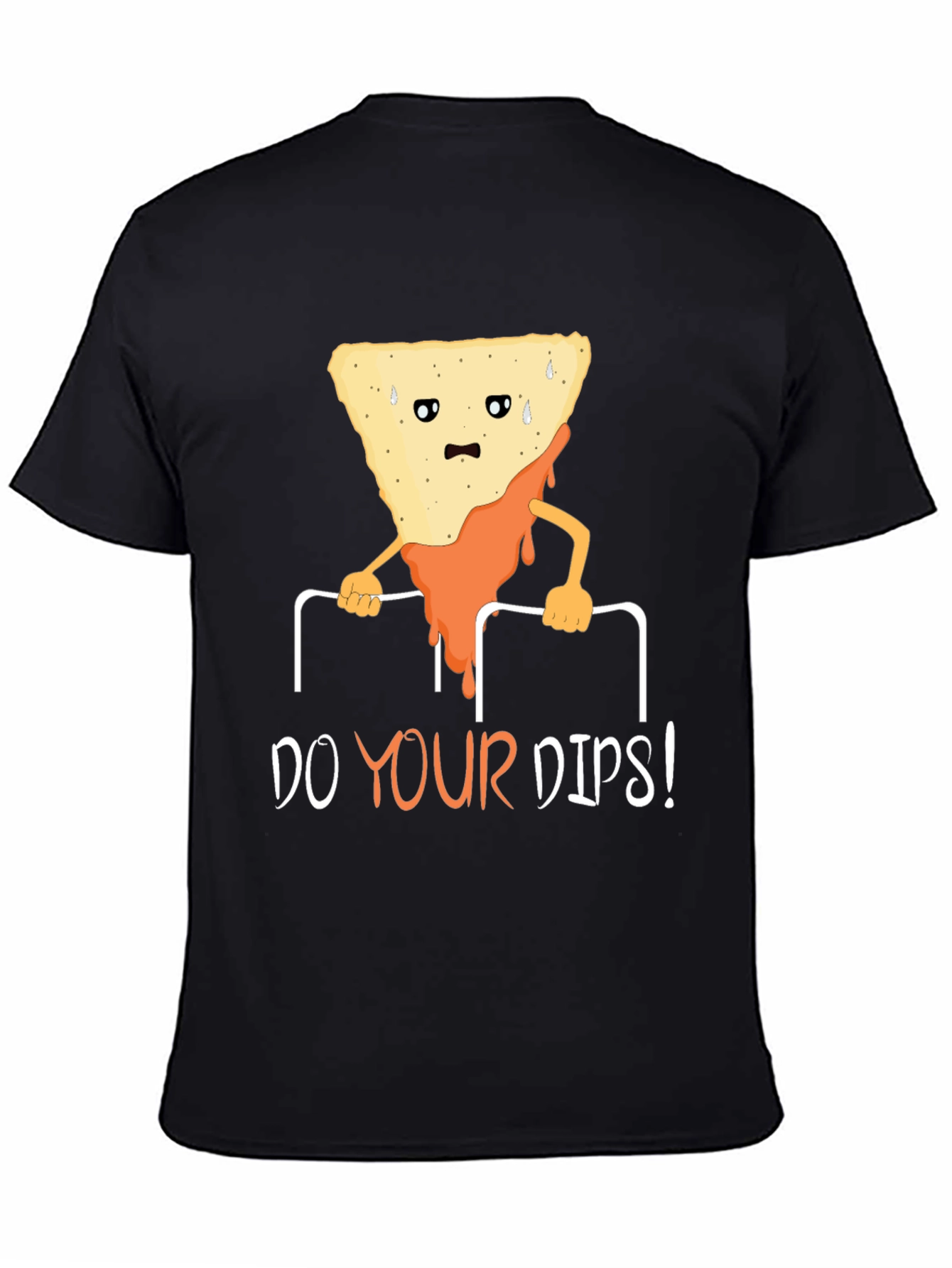 Do Your Dips! Funny Exercise T-Shirt