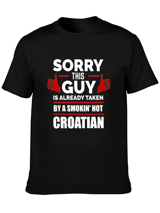 Funny Taken by Croatian T-Shirt - Novelty Gift
