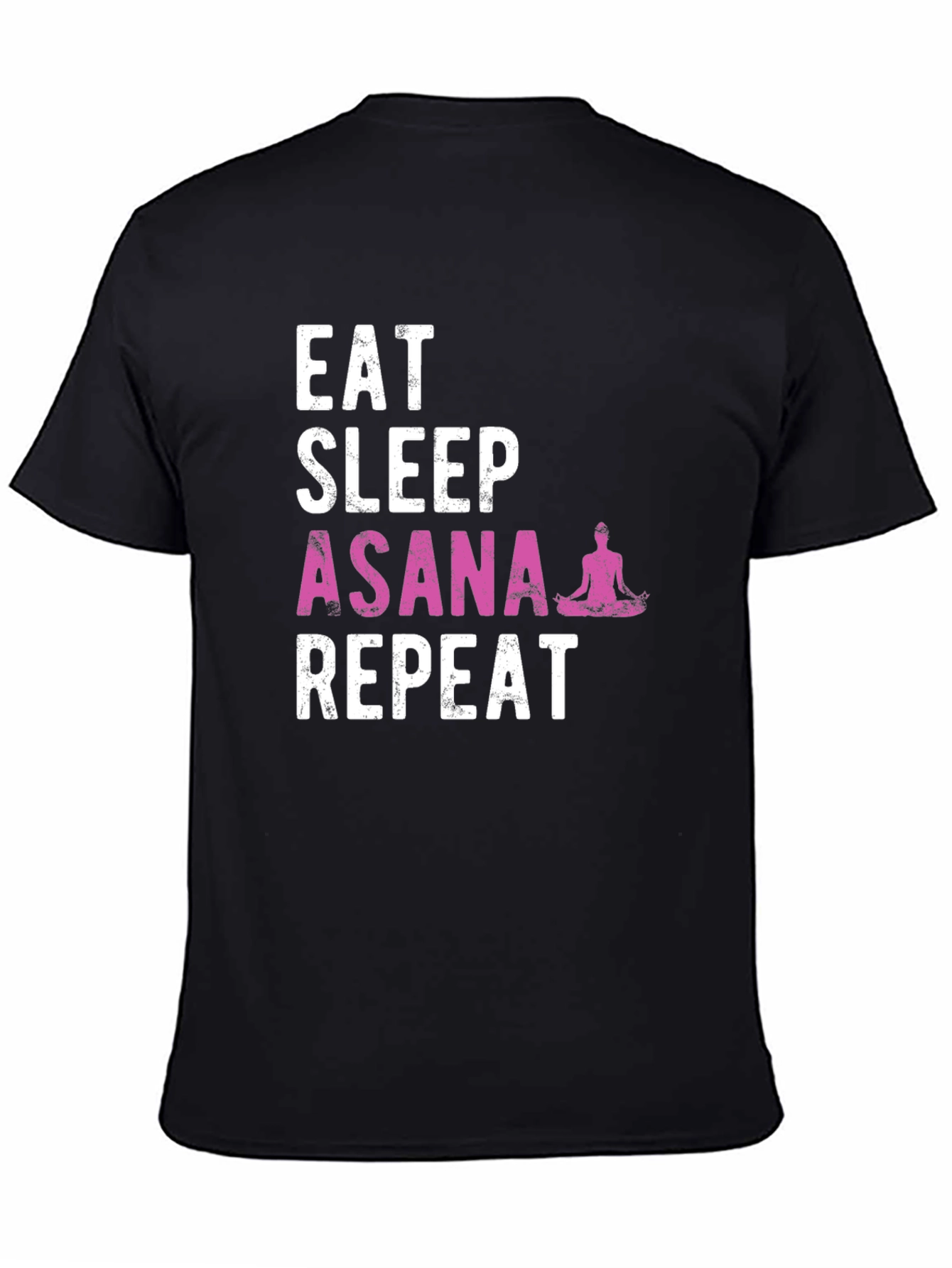 Eat Sleep Asana Repeat Yoga T-Shirt