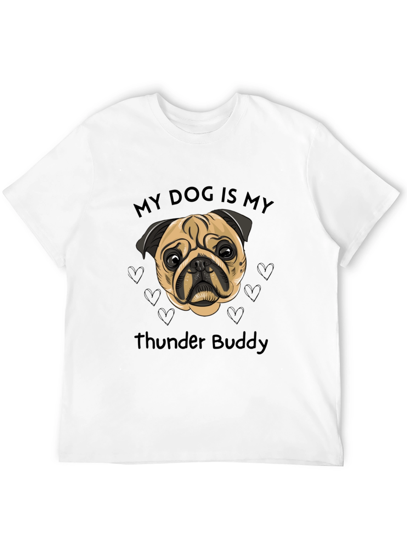 My Dog is My Thunder Buddy T-Shirt