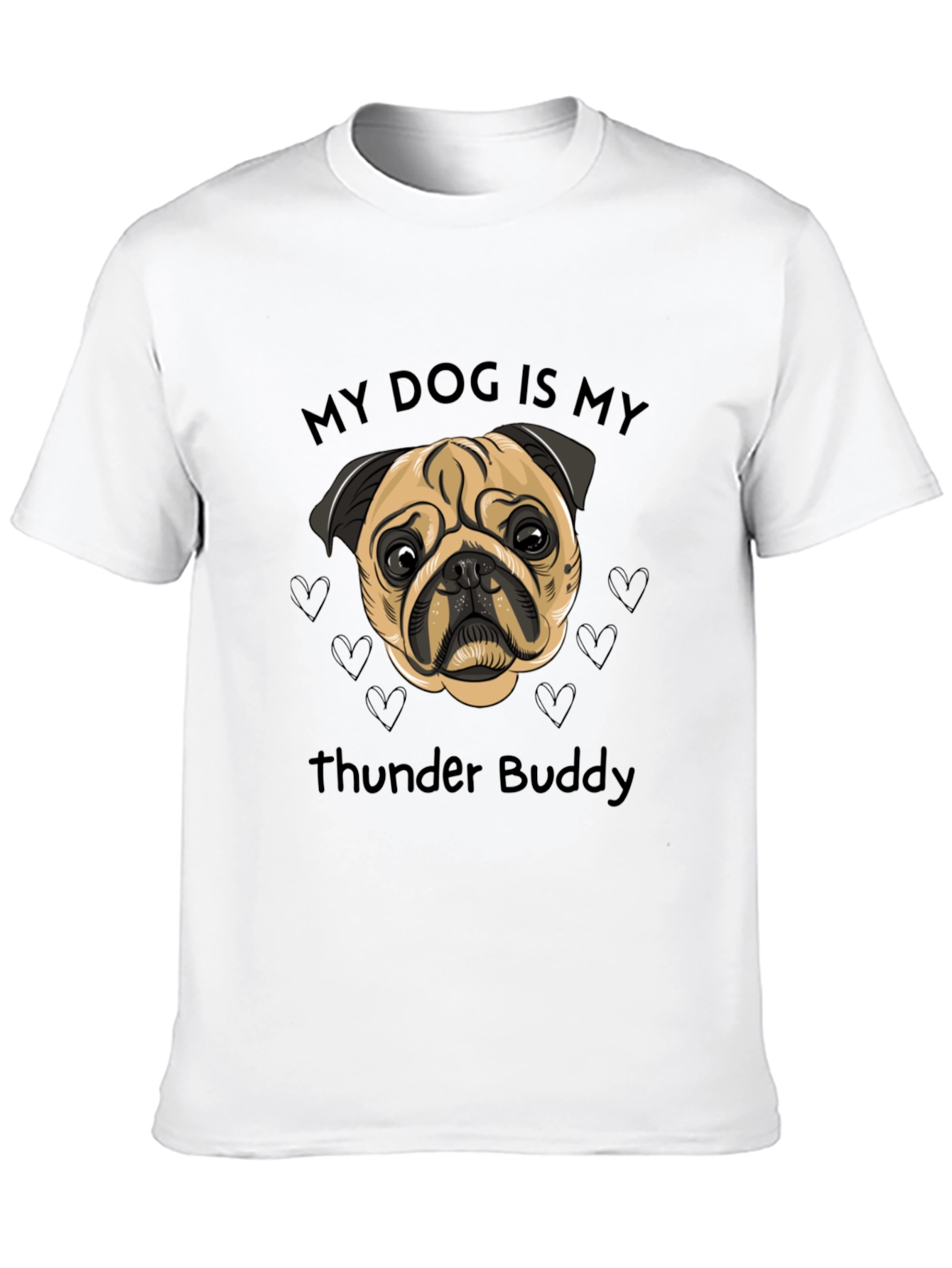 My Dog is My Thunder Buddy T-Shirt