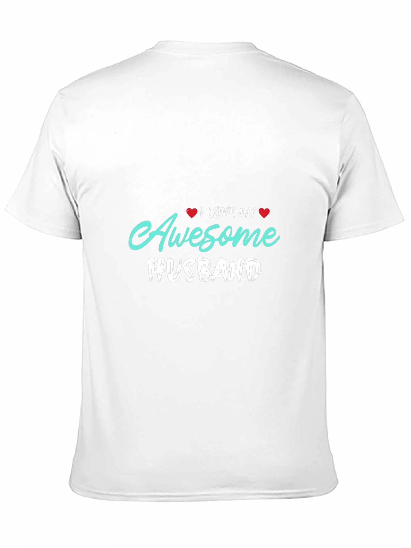 I Love My Awesome Husband Graphic Tee