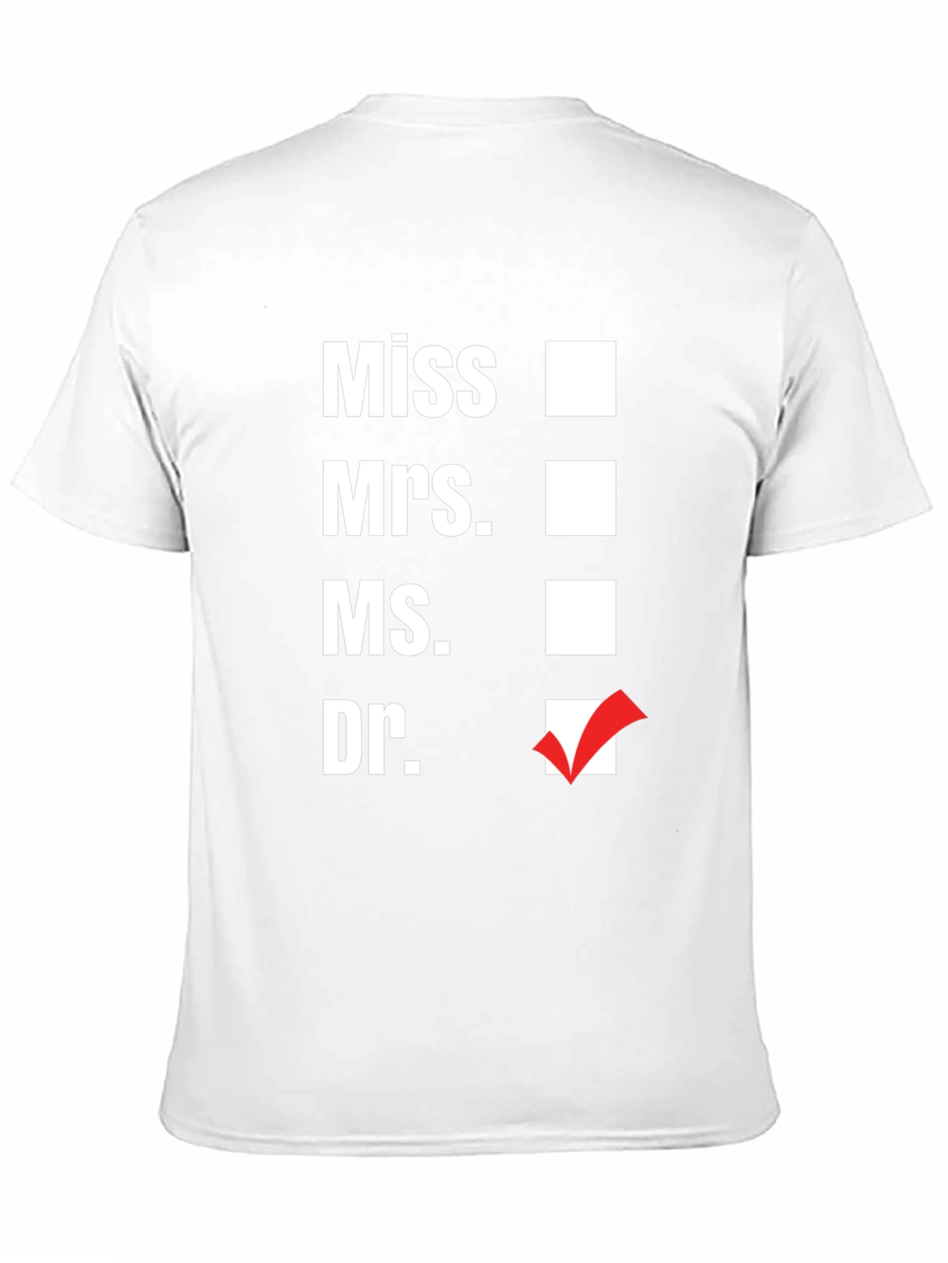 Doctor T-Shirt Novelty Gift