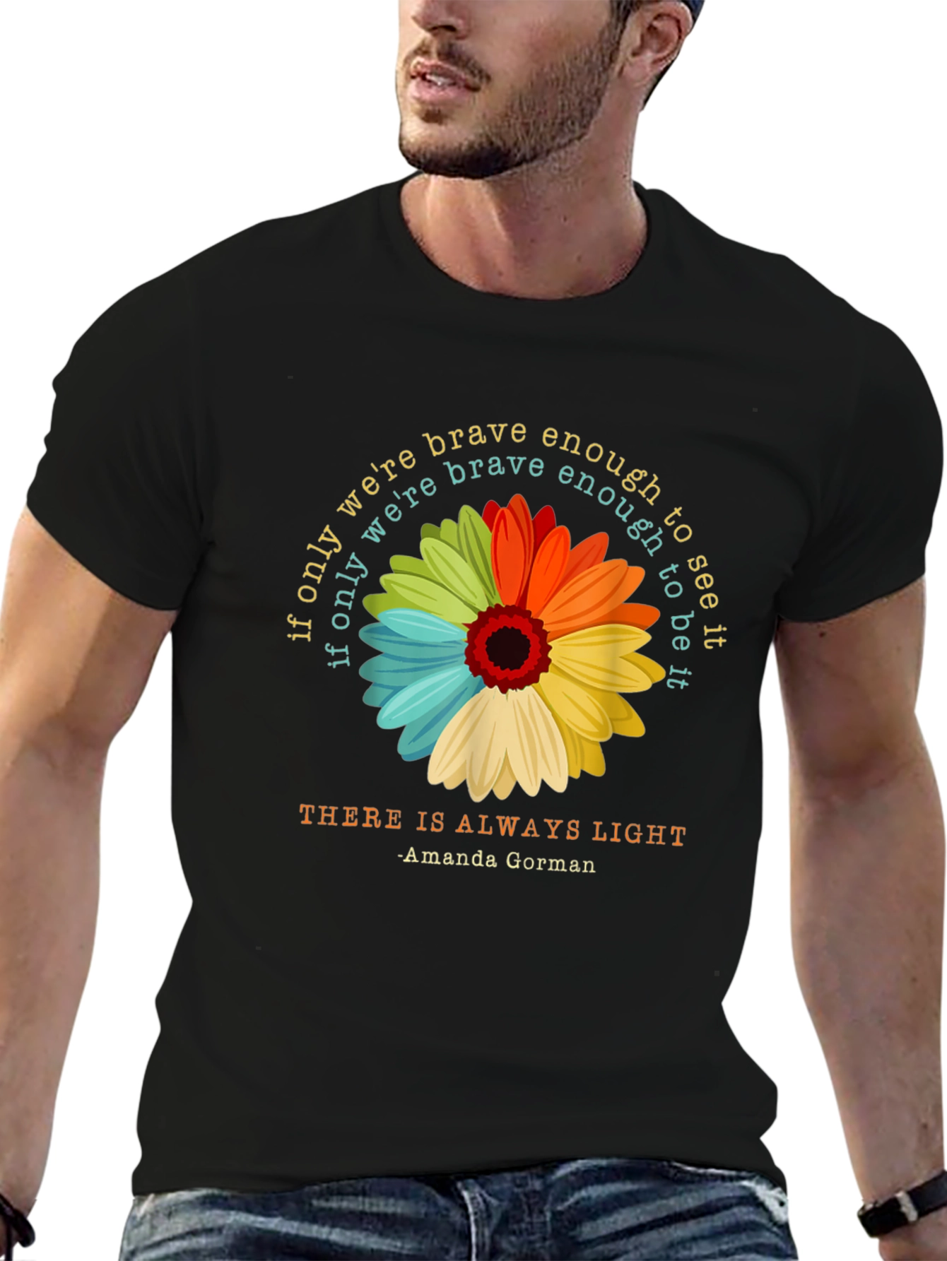 Brave Enough Light T-Shirt - Amanda Gorman Inspired