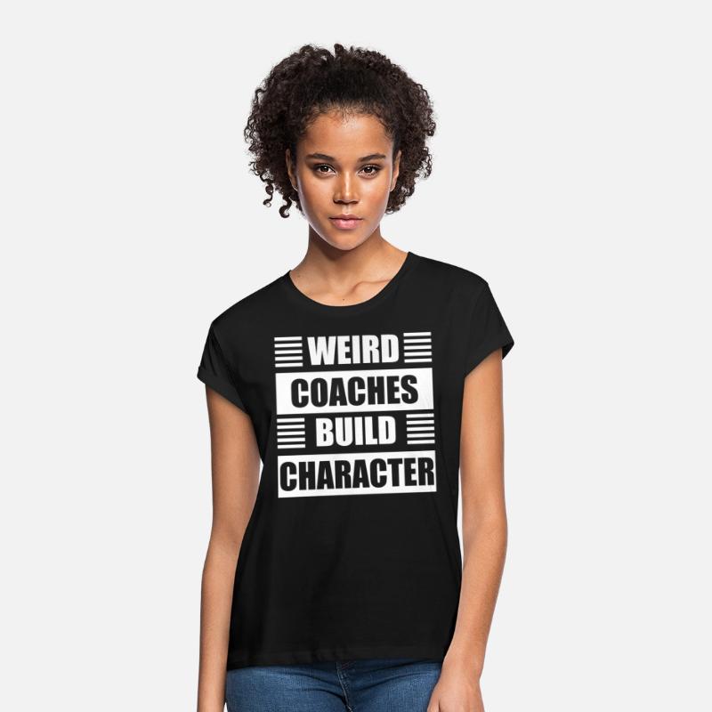 Weird Coaches Build Character Coach