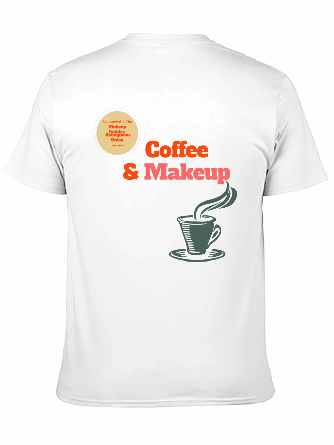 Coffee & Makeup T-Shirt