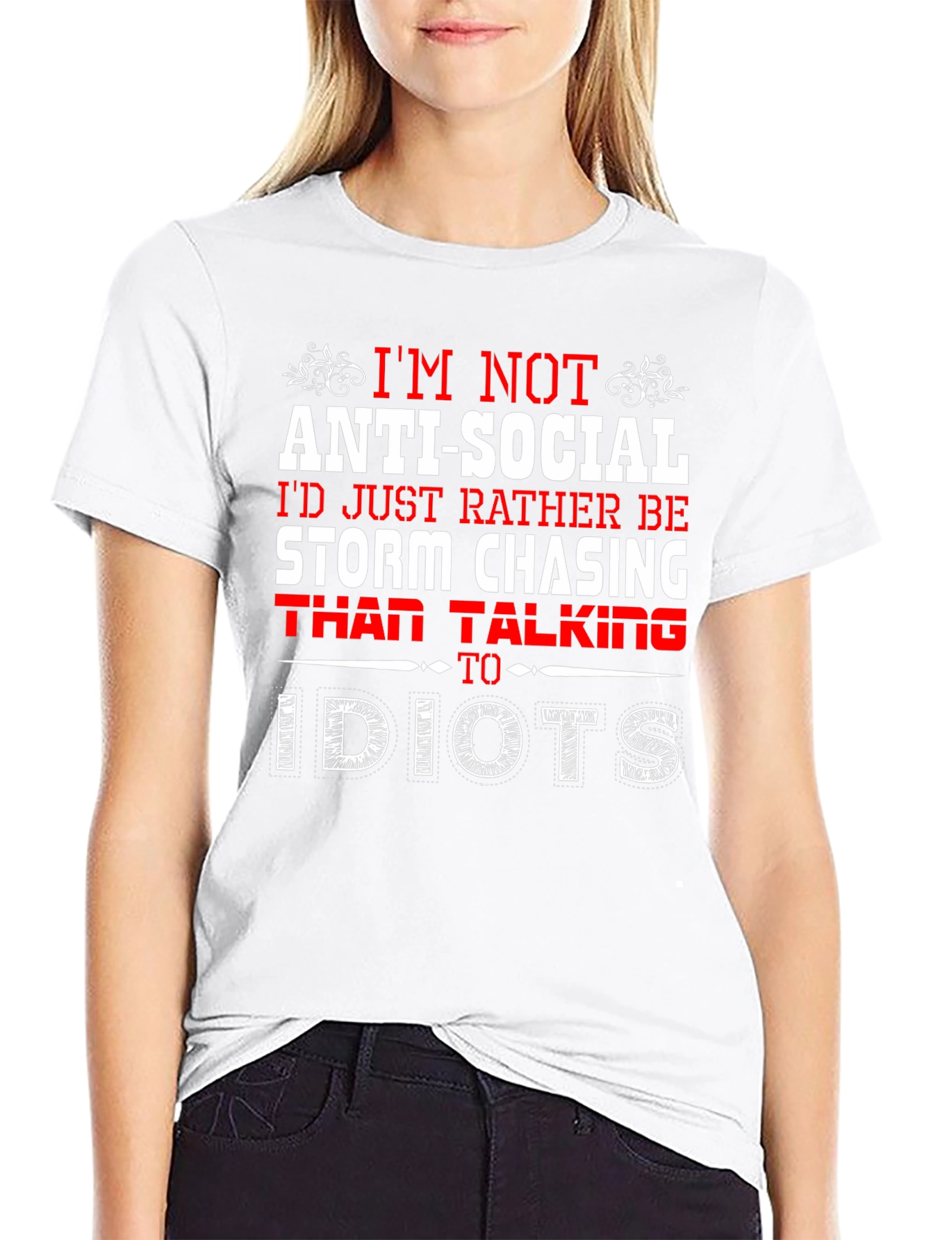 Im Not Anti-Social T-Shirt
