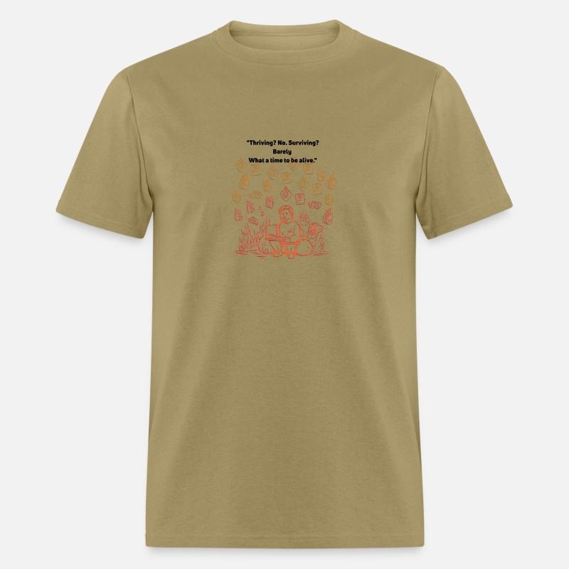 What a Time to Be Alive – Funny Ironic Modern Life