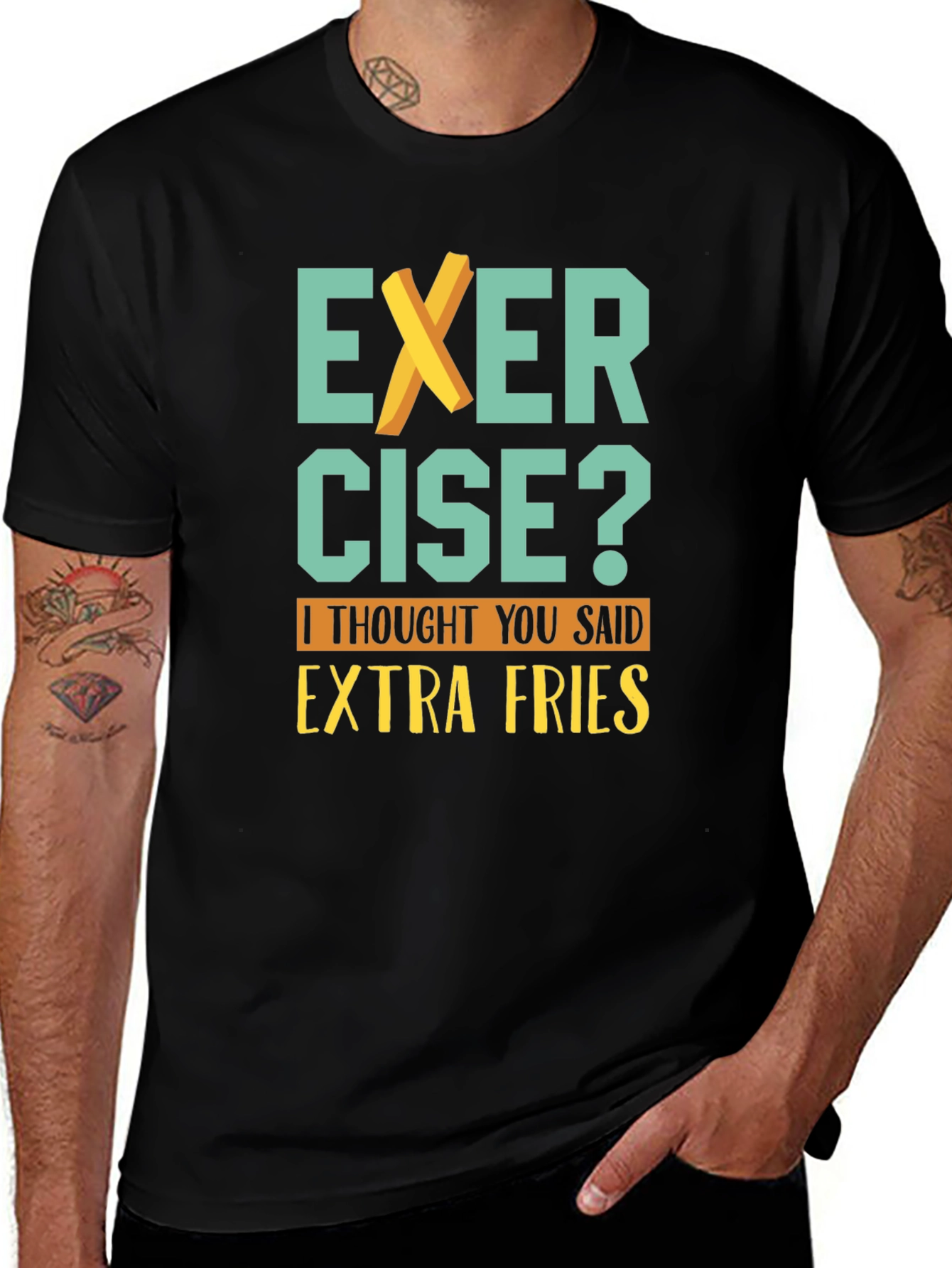 Exercise? Extra Fries T-Shirt - Funny Graphic Tee