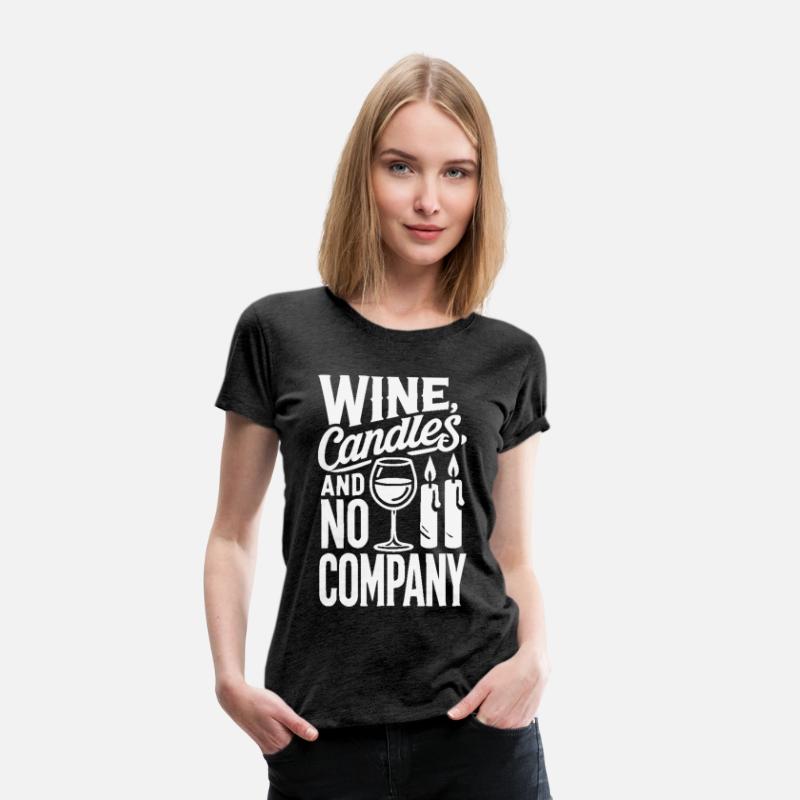 Wine, Candles, and No Company