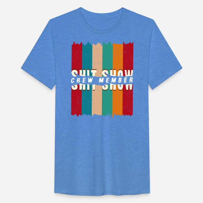 Work Colleagues Shit Show Crew Member Funny