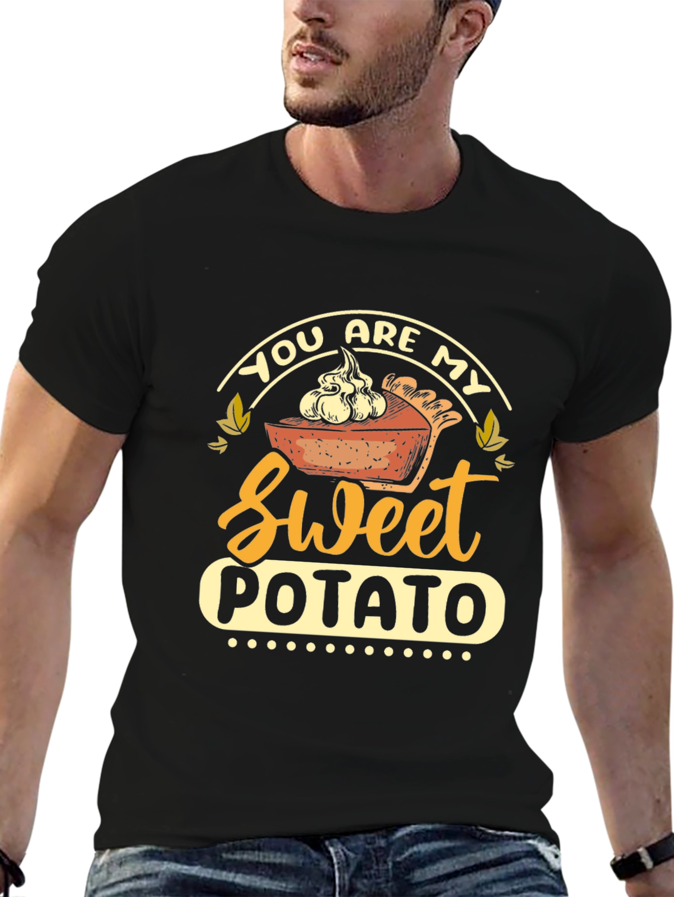 You Are My Sweet Potato Pie Thanksgiving T-Shirt