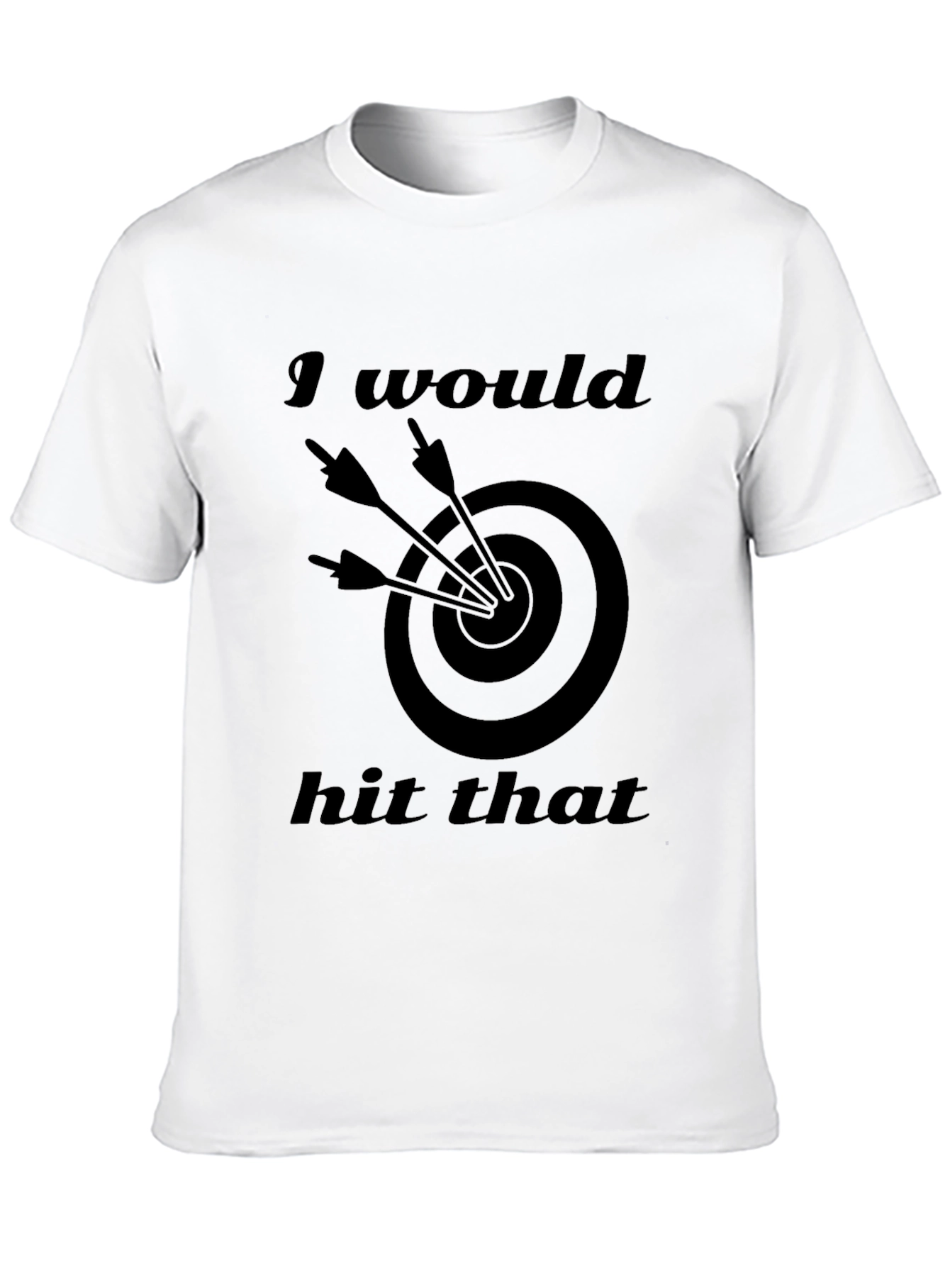 I Would Hit That Target T-Shirt