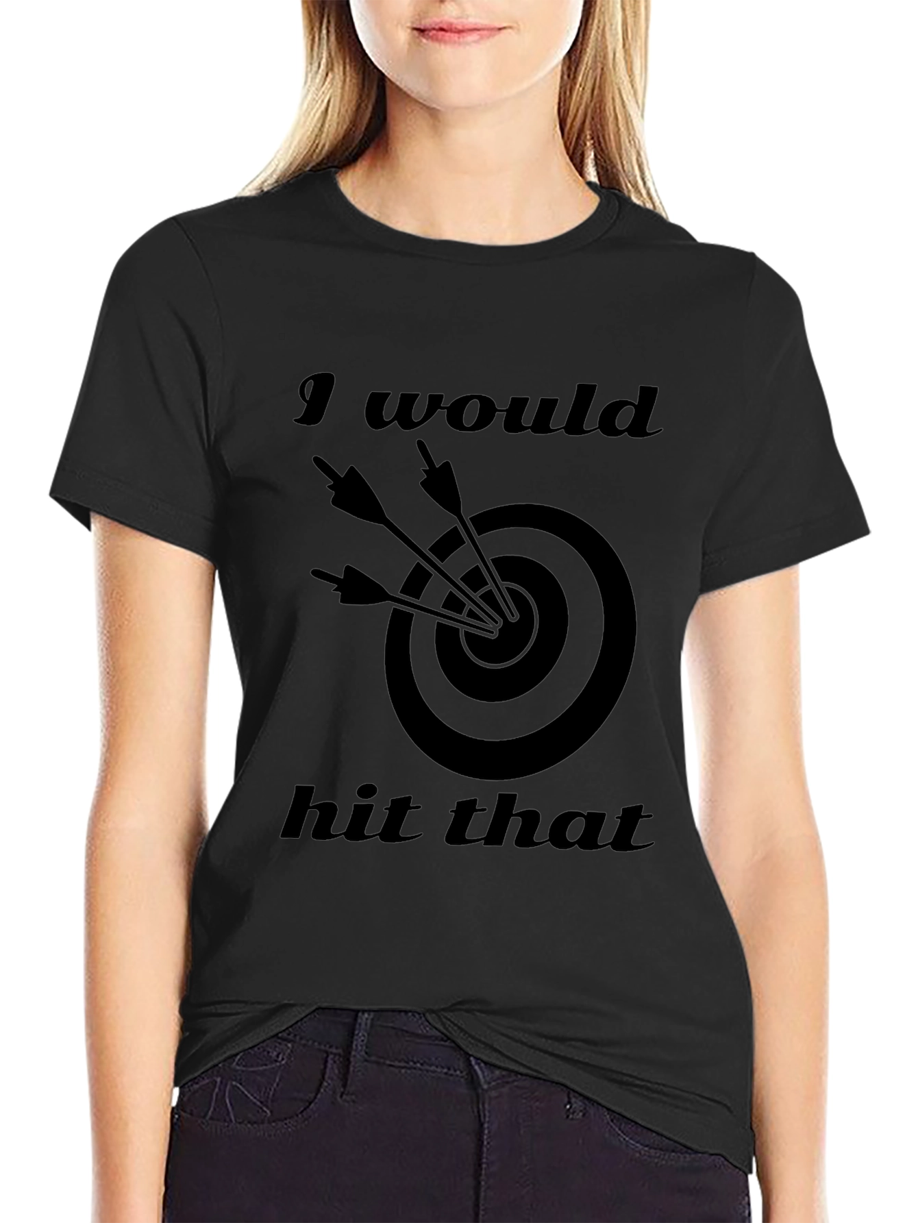 I Would Hit That Target T-Shirt
