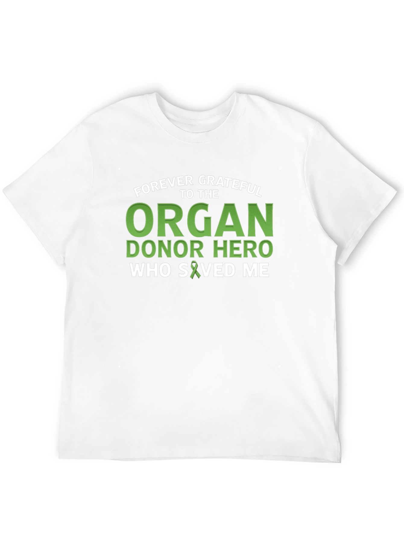 Forever Grateful Organ Donor Hero T-Shirt