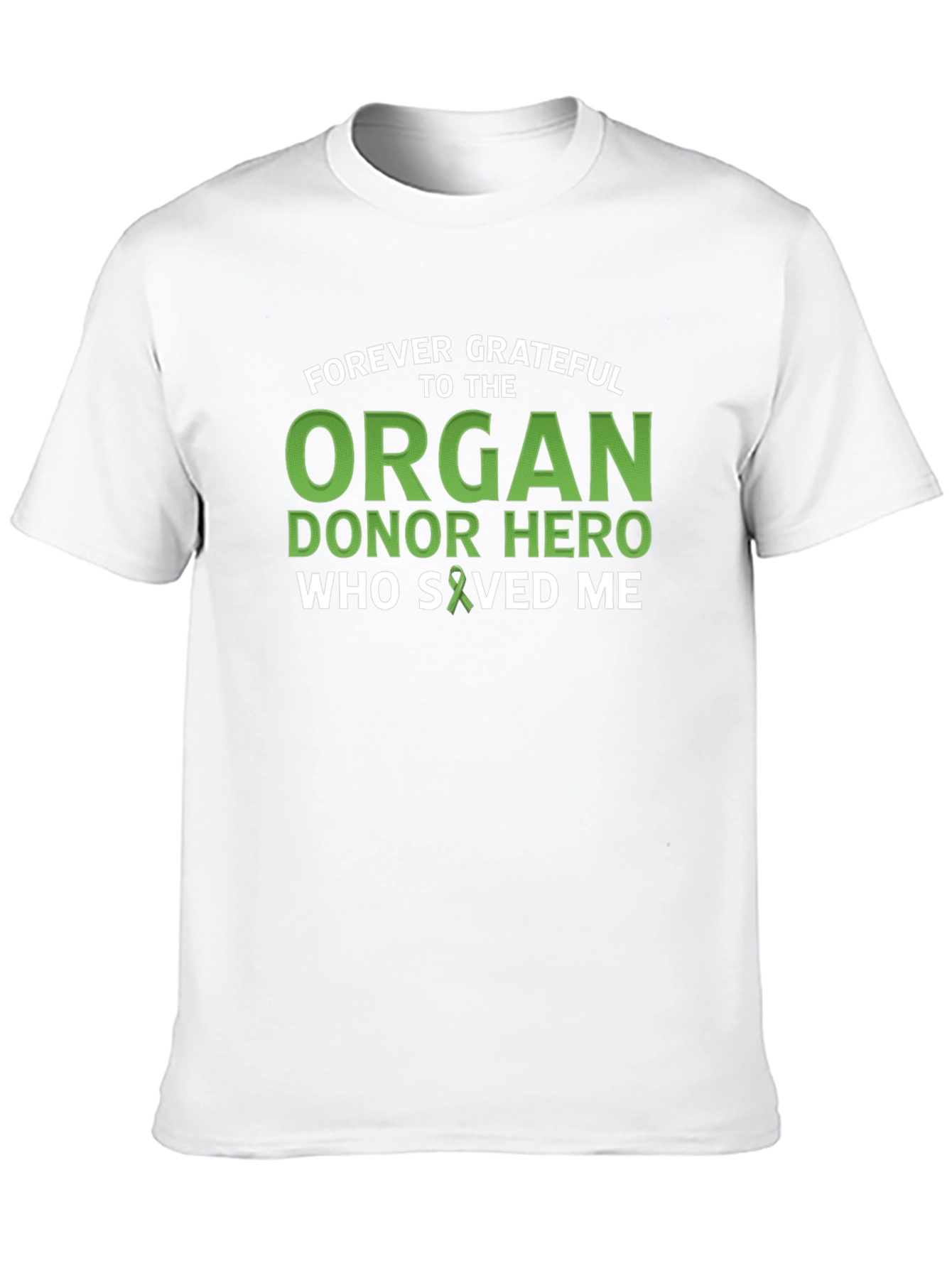 Forever Grateful Organ Donor Hero T-Shirt