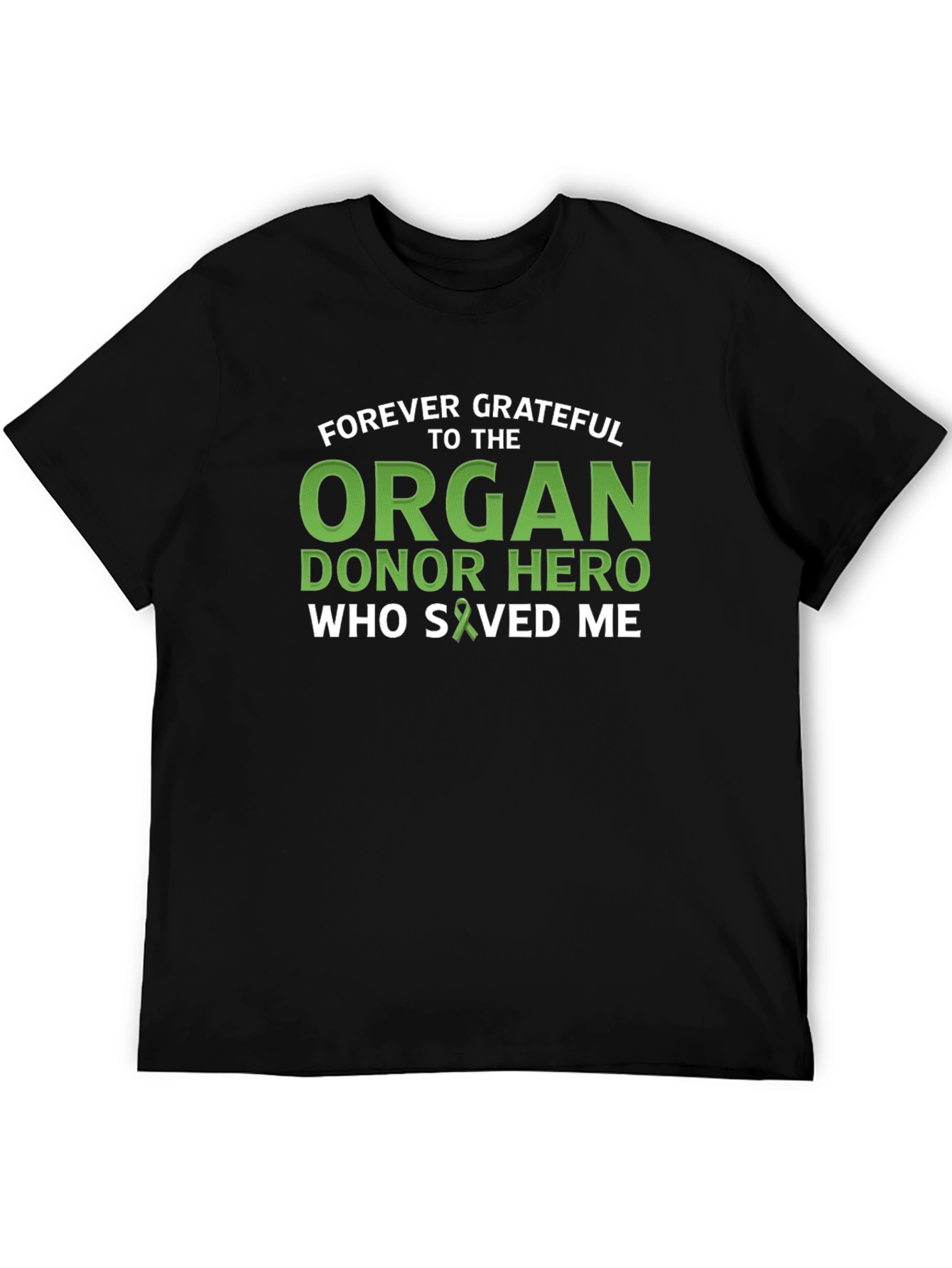 Forever Grateful Organ Donor Hero T-Shirt