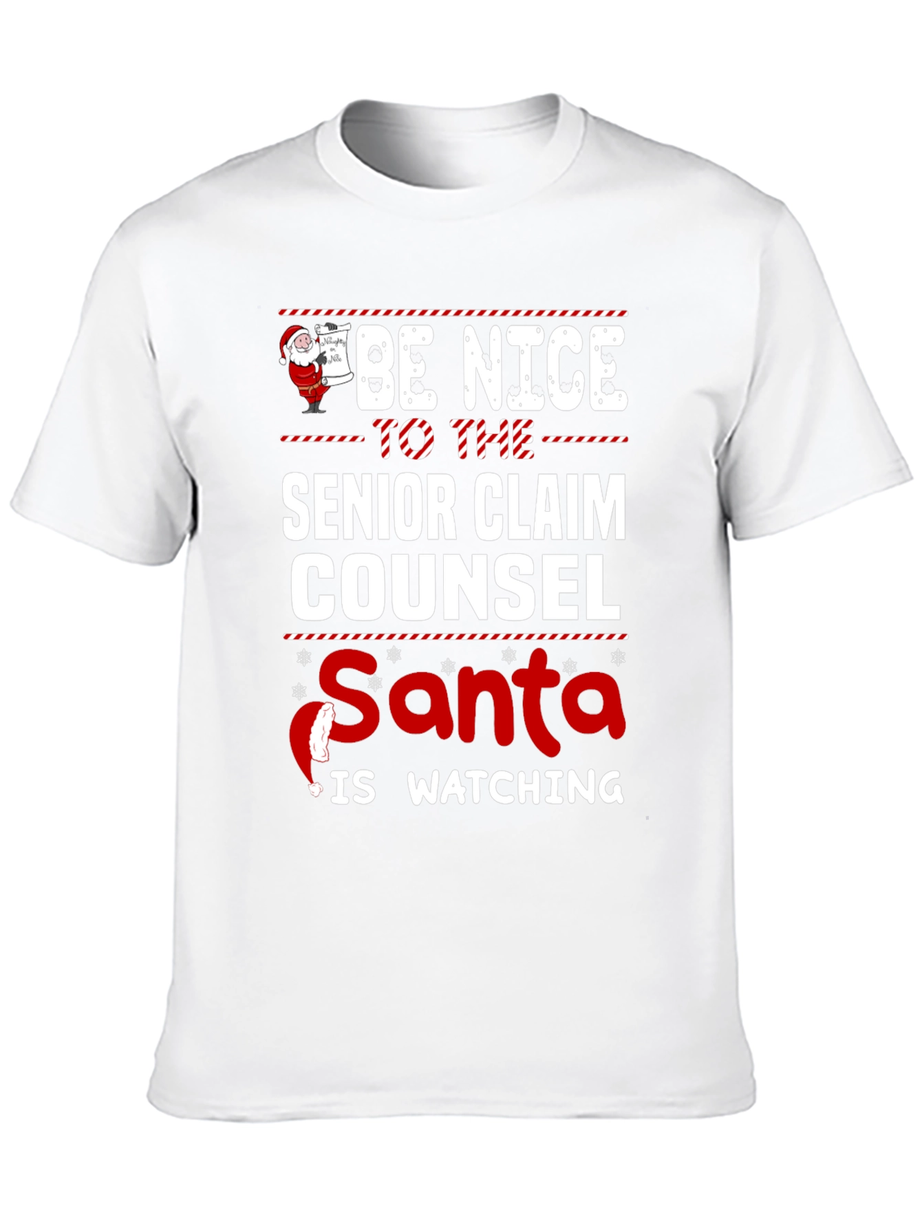 Senior Claim Counsel Santa Watching Christmas T-Shirt