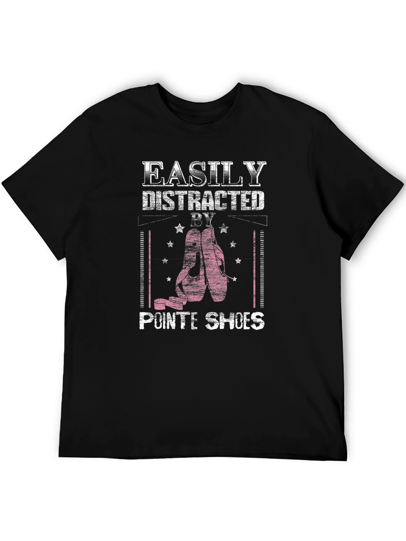 Easily Distracted By Pointe Shoes T-Shirt