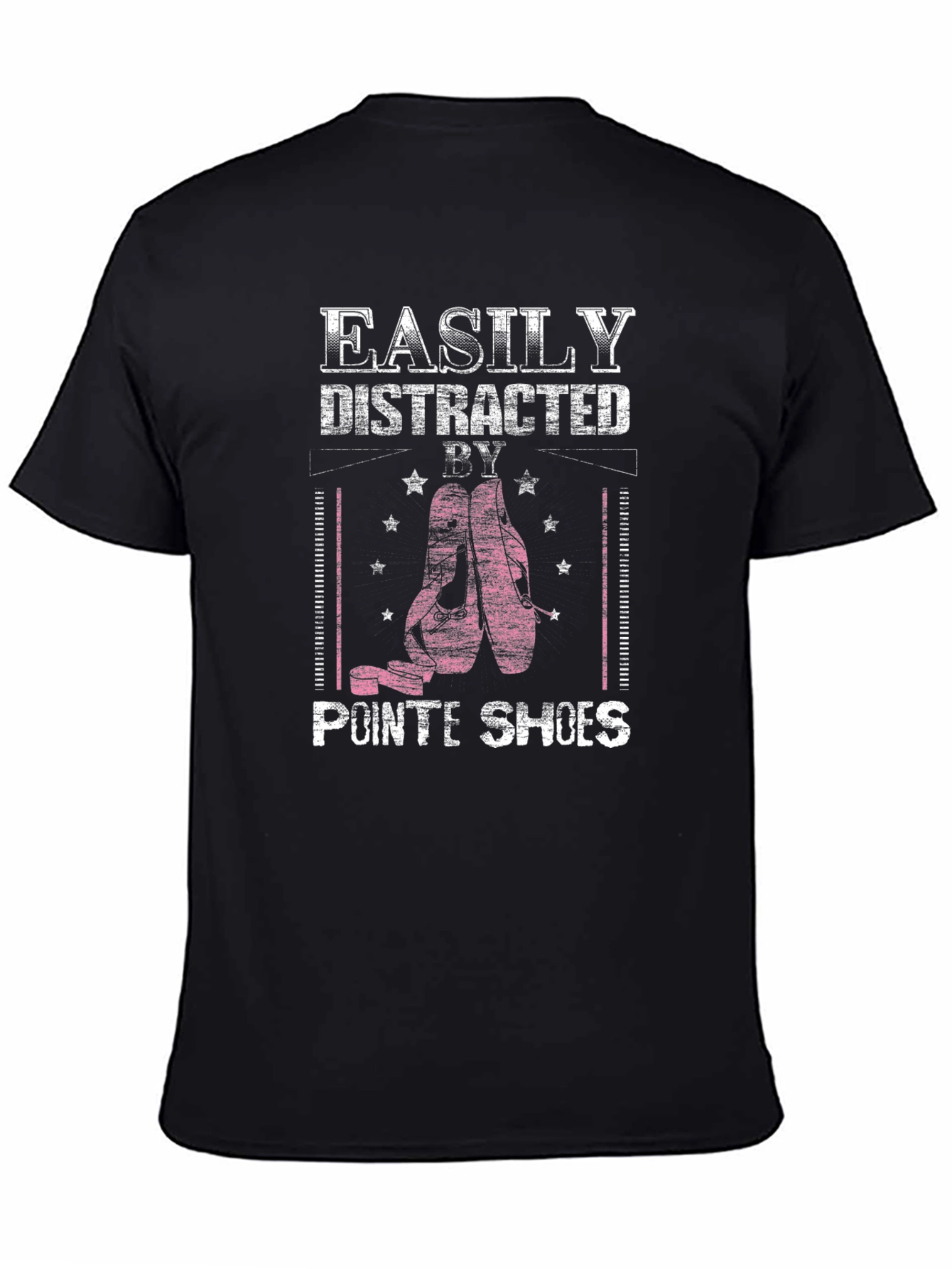 Easily Distracted By Pointe Shoes T-Shirt