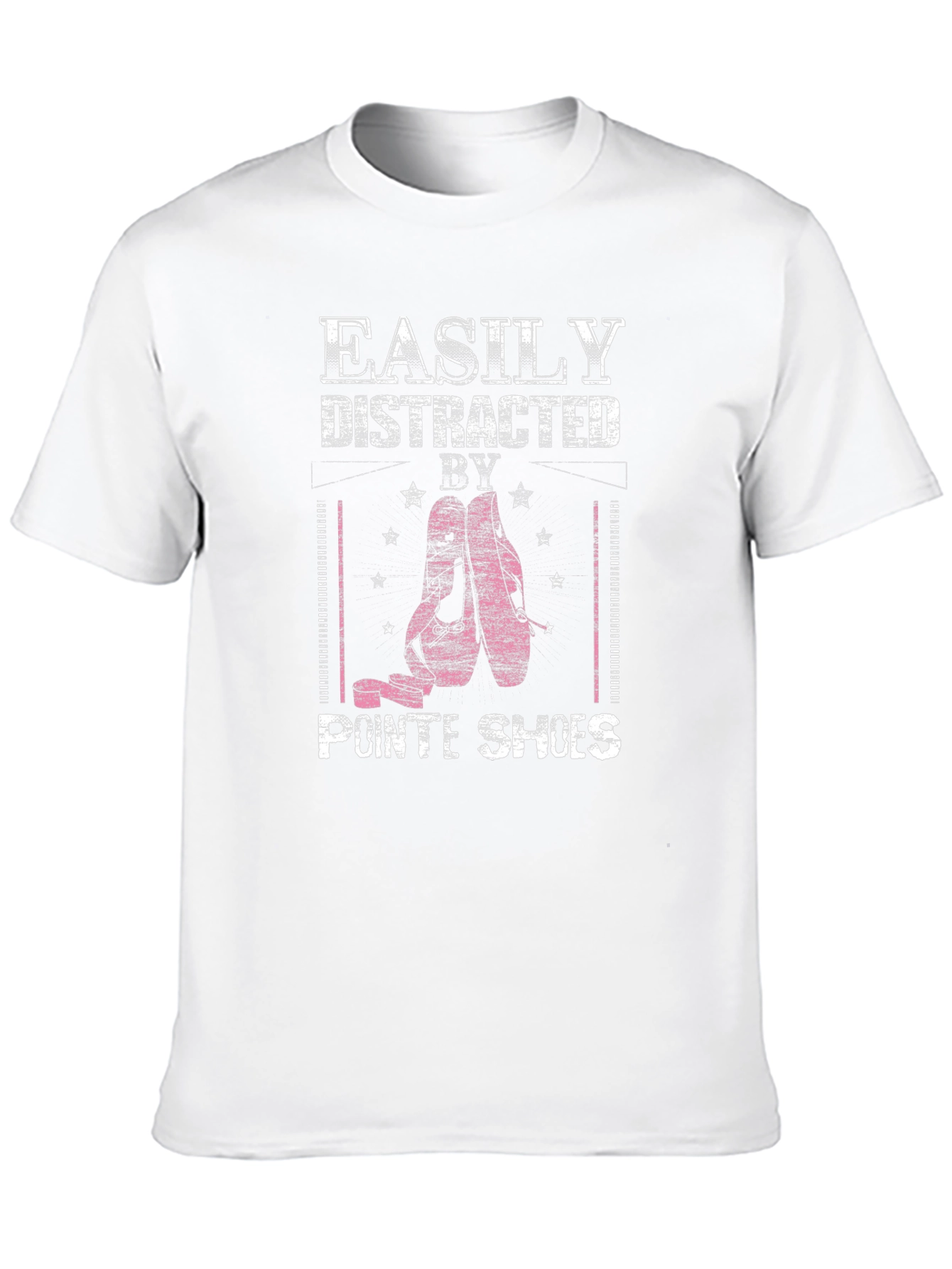 Easily Distracted By Pointe Shoes T-Shirt