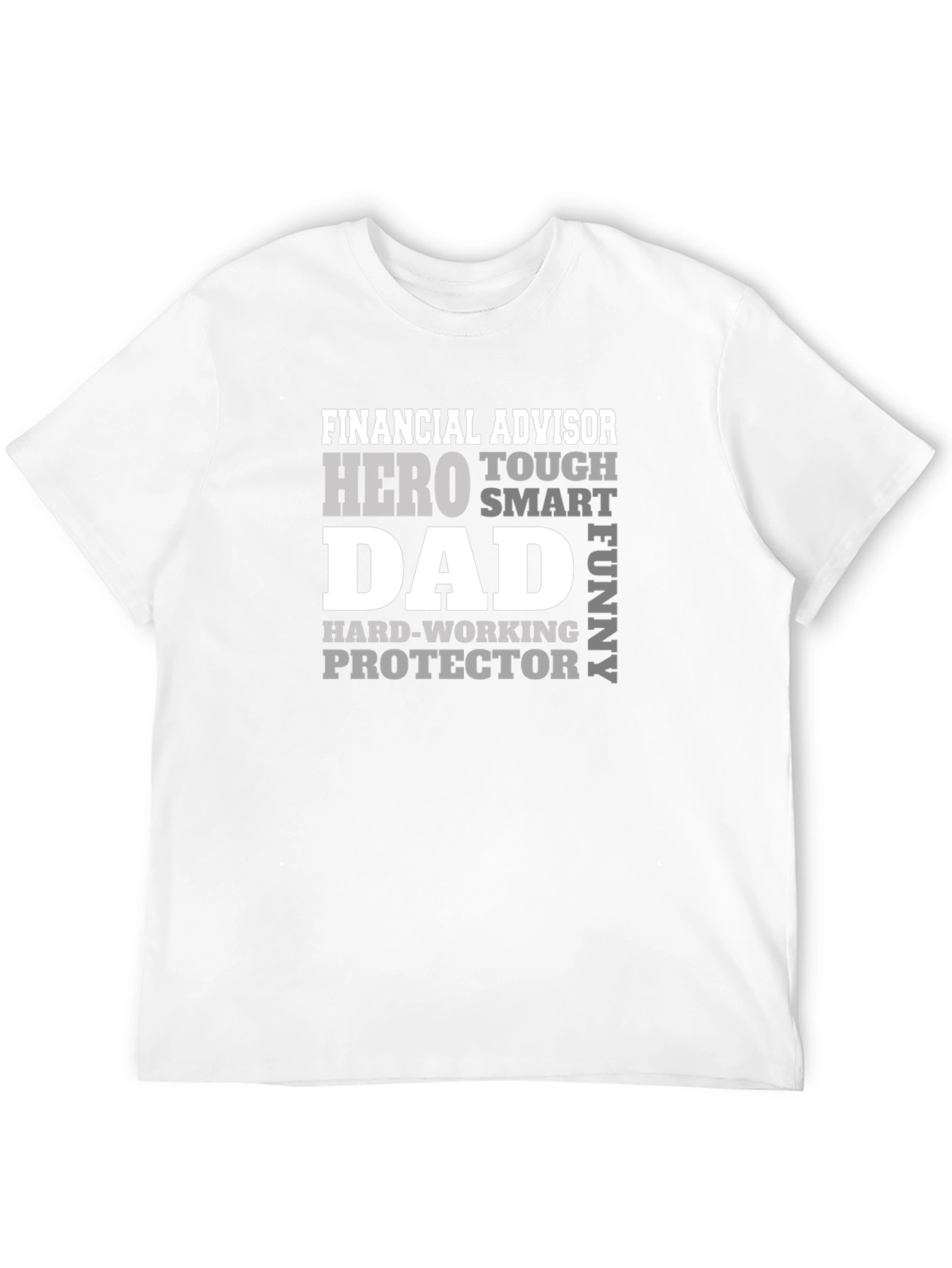 Financial Advisor Dad T-Shirt - Hero Protector