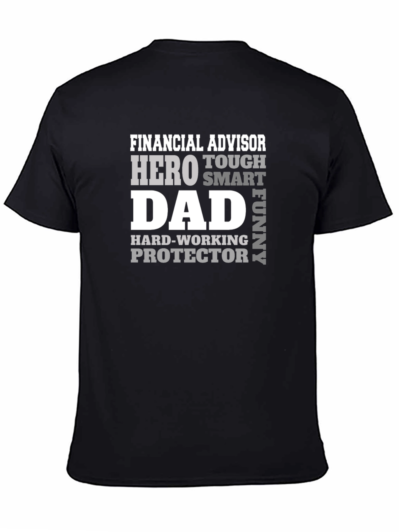Financial Advisor Dad T-Shirt - Hero Protector
