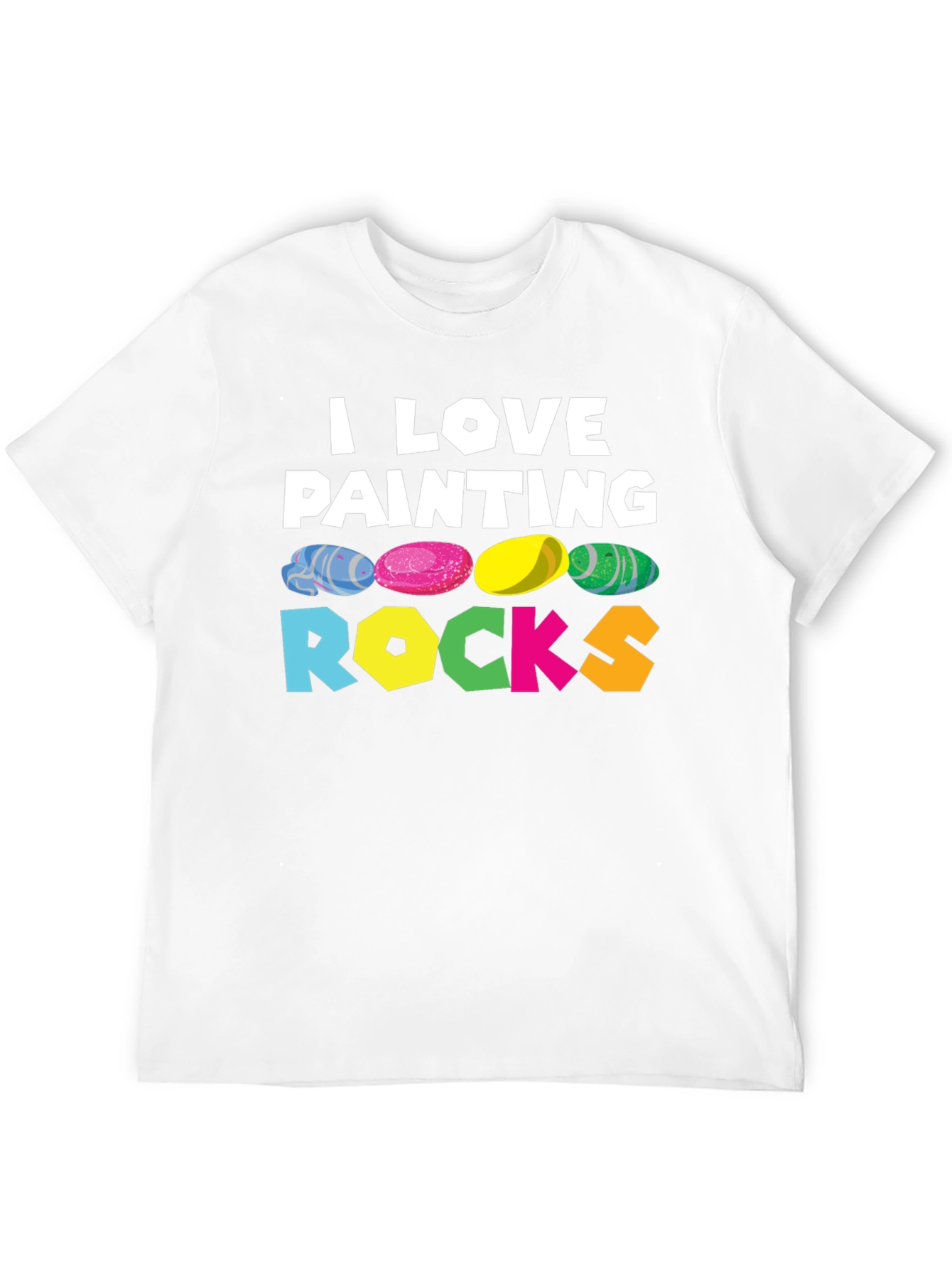 I Love Painting Rocks T-Shirt