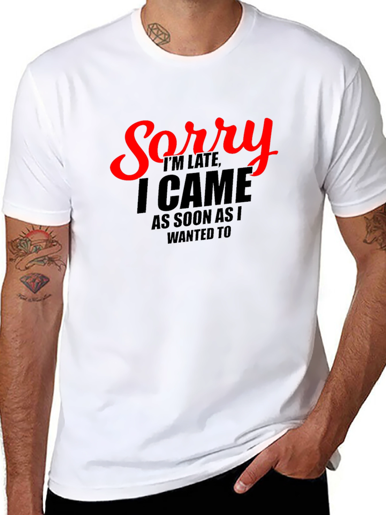 Funny Sorry Im Late Graphic Tee