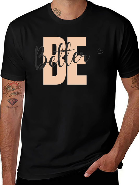 Be Better Graphic T-Shirt - Black