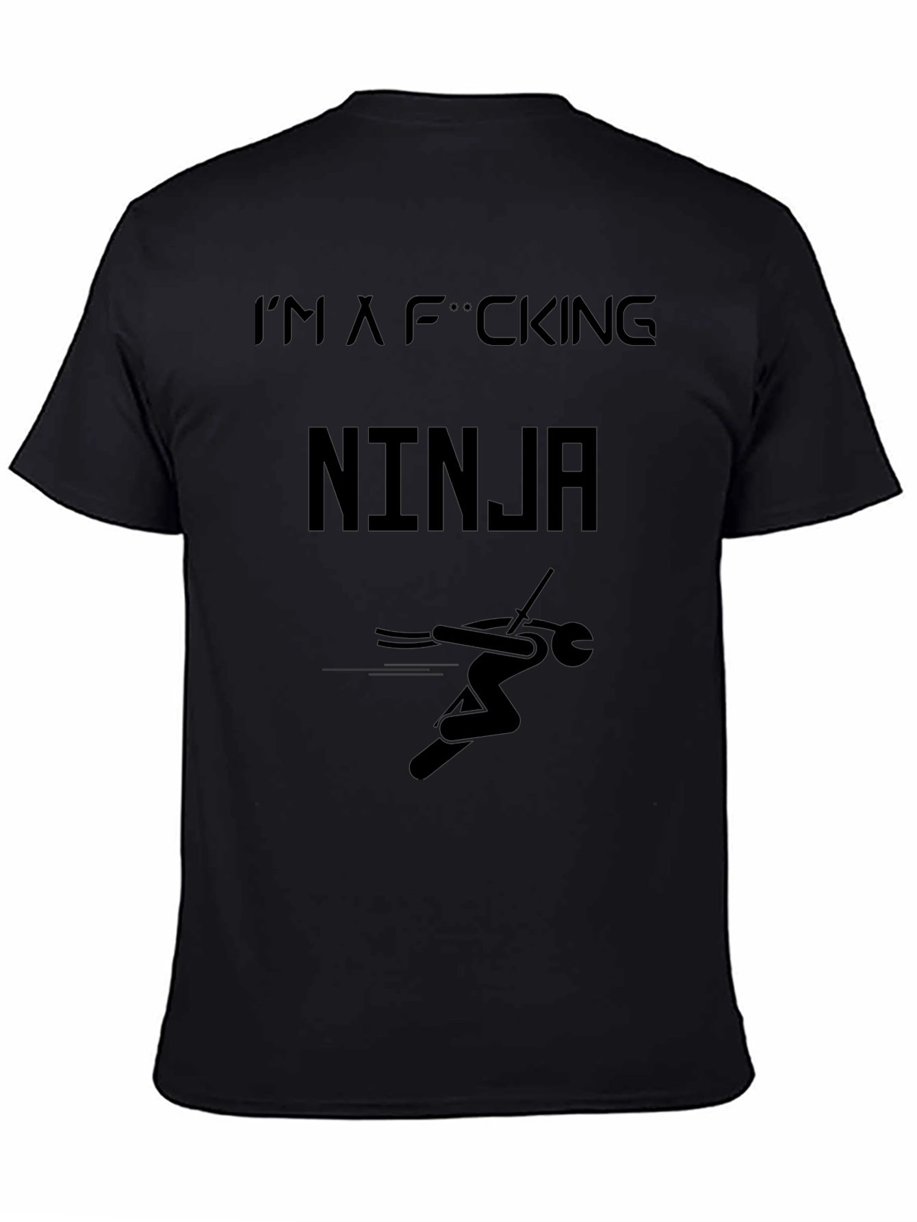 Im A Ninja Graphic Tee - Black Cotton T-Shirt
