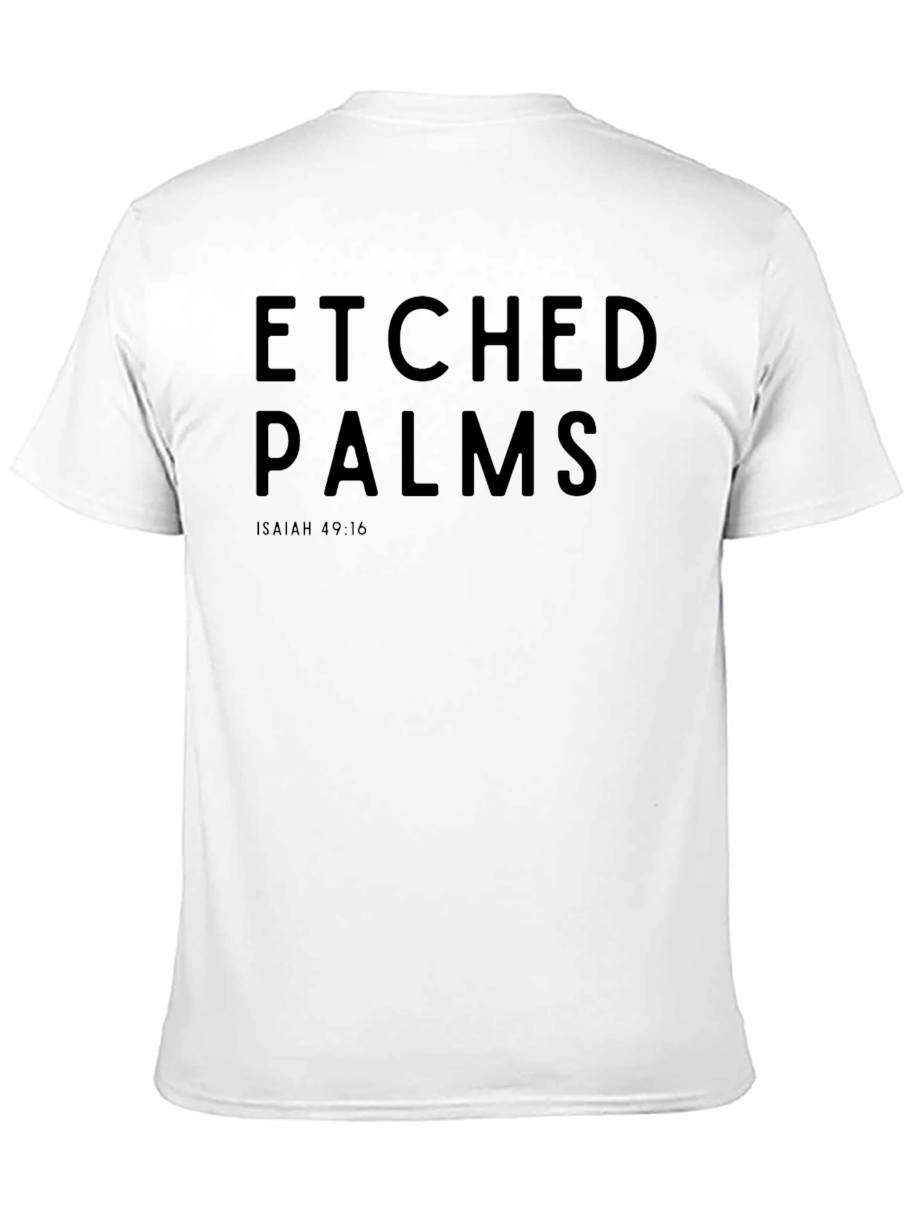 Etched Palms Graphic Tee - Isaiah 49:16