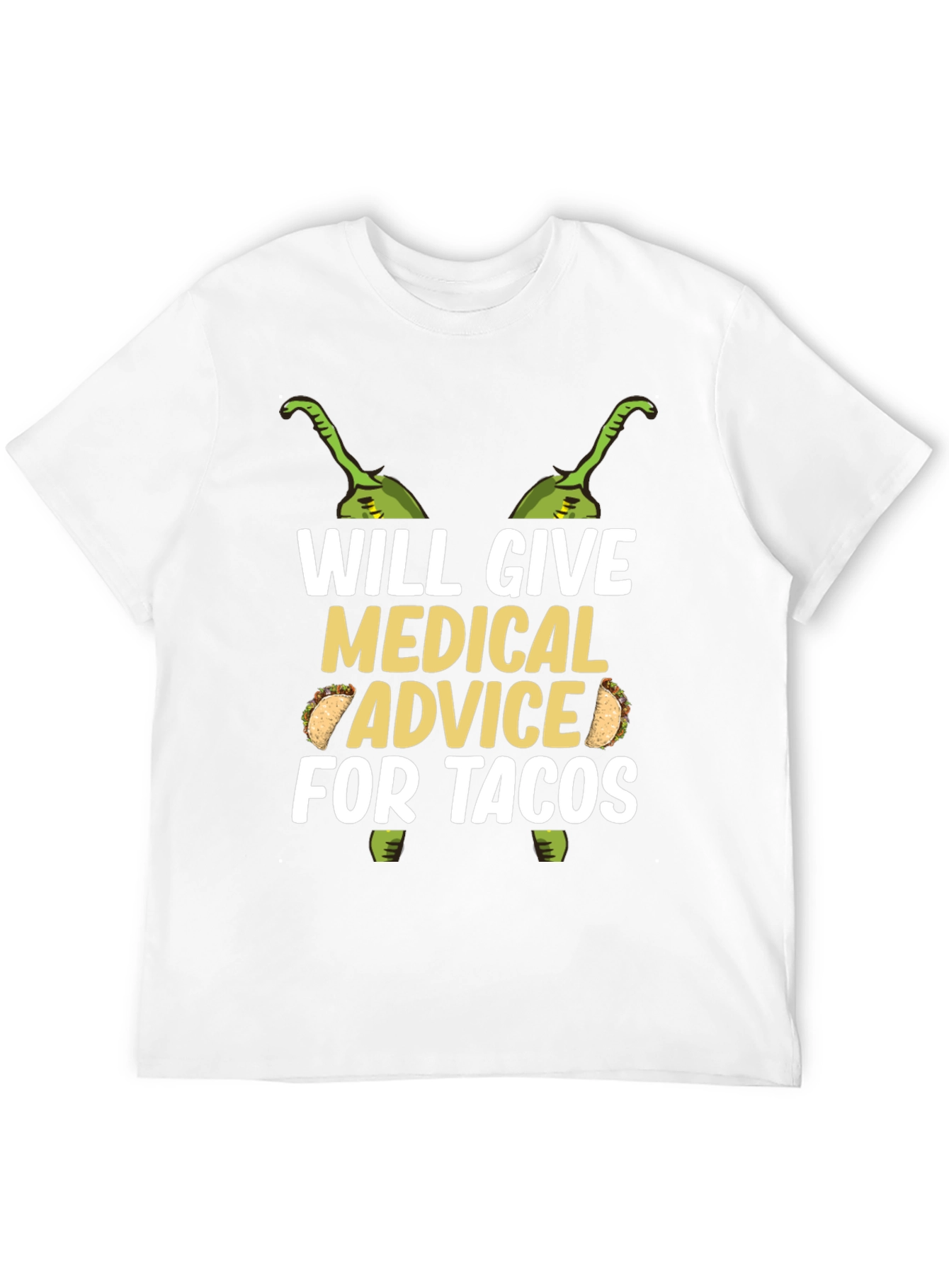 Medical Advice for Tacos Graphic T-Shirt