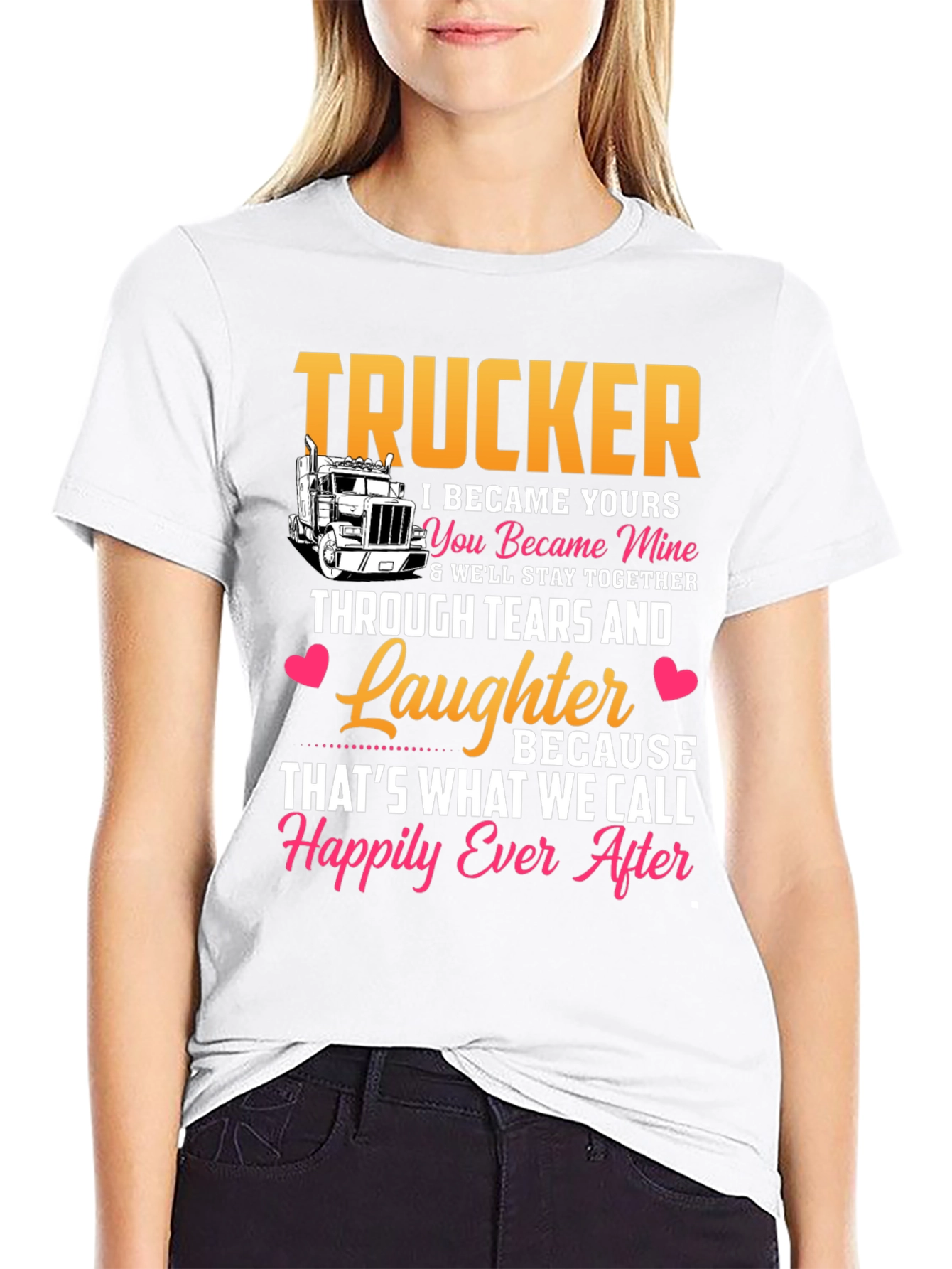 Trucker Love T-Shirt - Happily Ever After Design