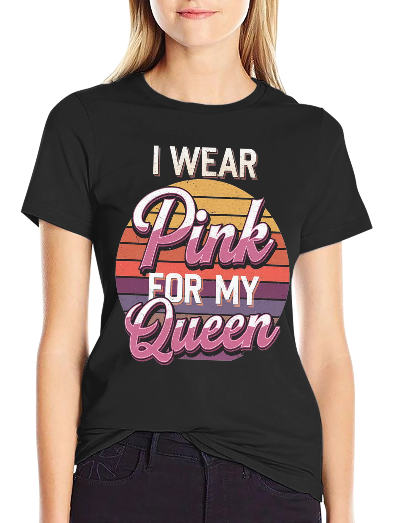 I Wear Pink for My Queen Graphic Tee