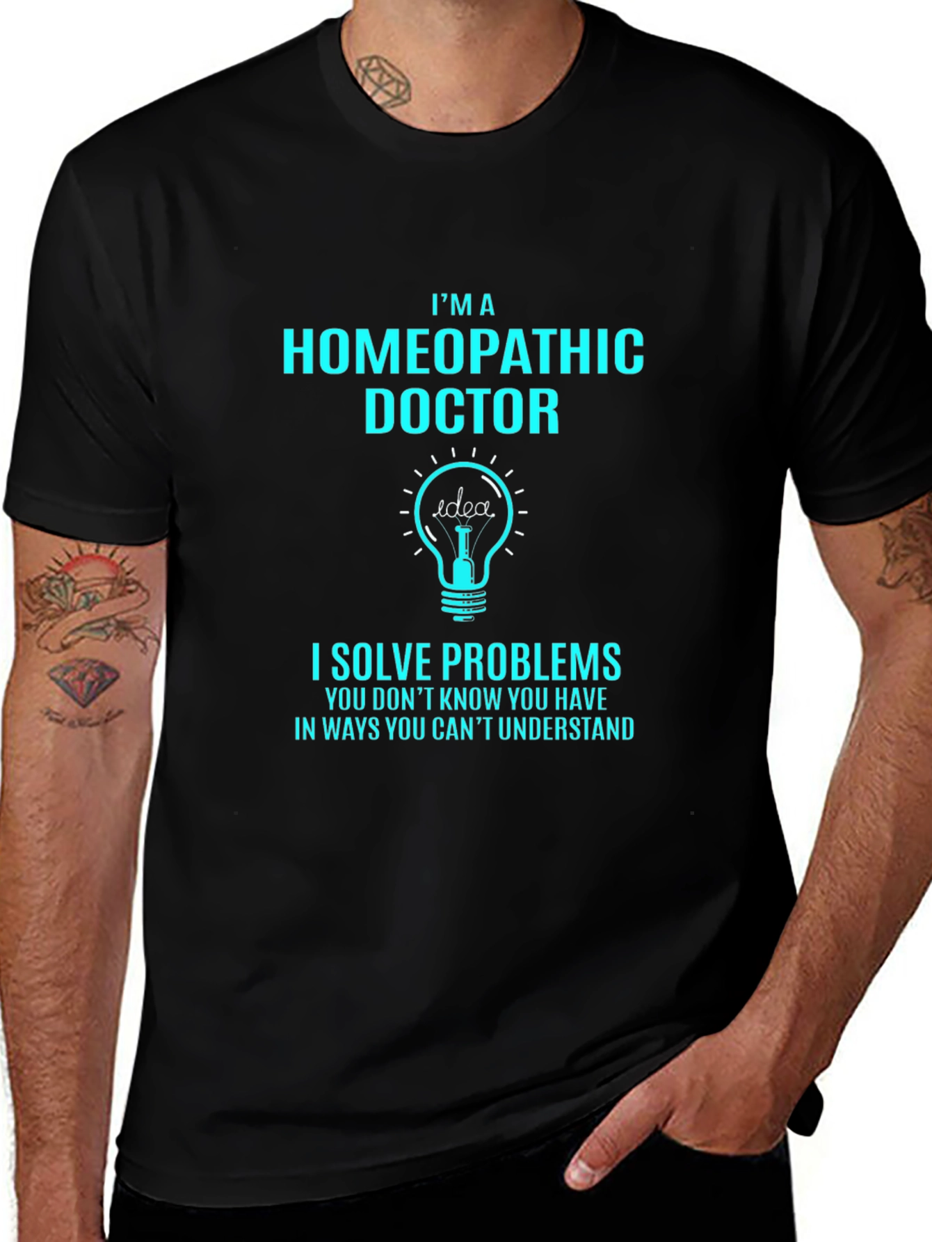 Homeopathic Doctor T-Shirt - Solve Problems Tee
