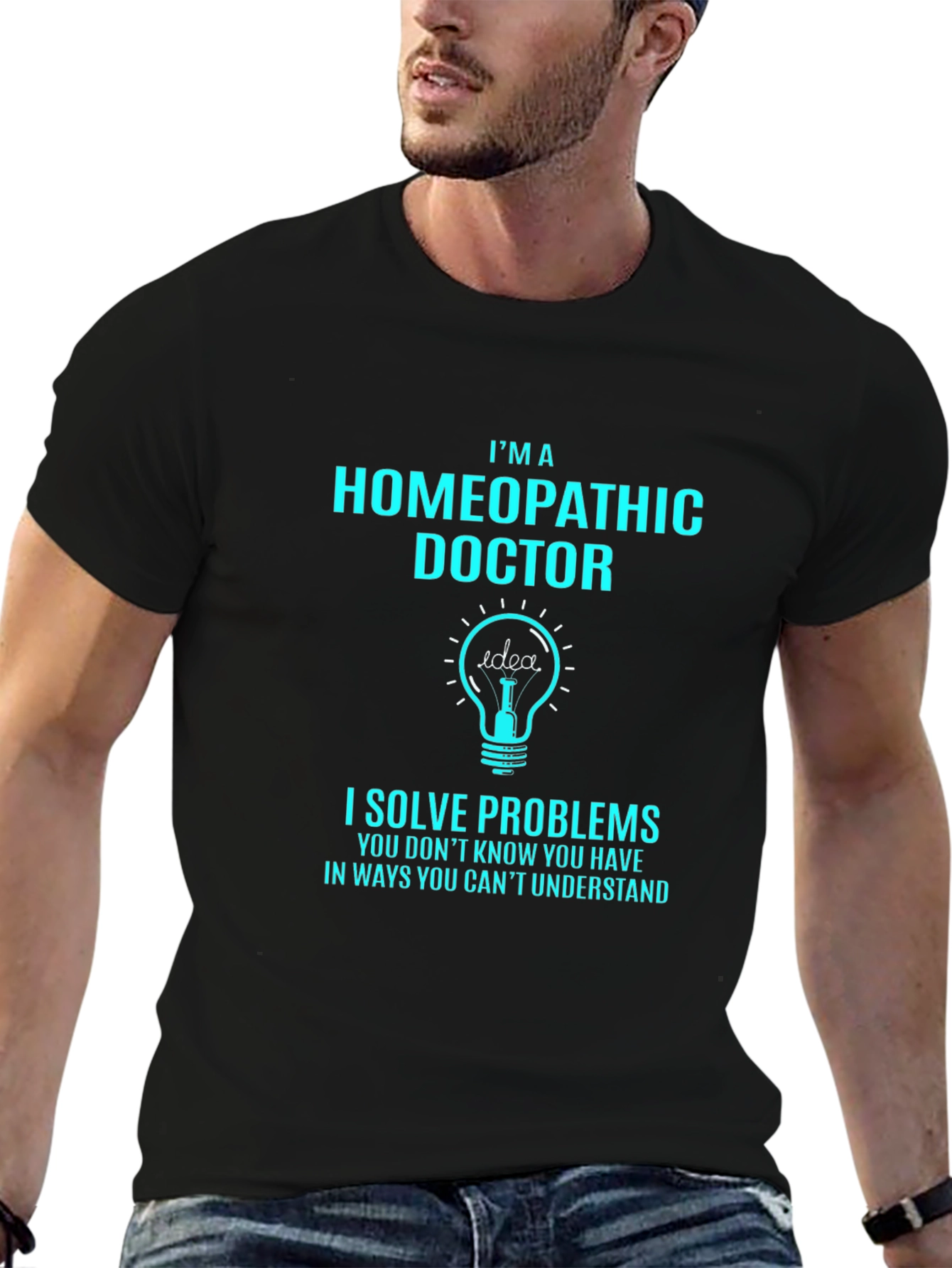 Homeopathic Doctor T-Shirt - Solve Problems Tee