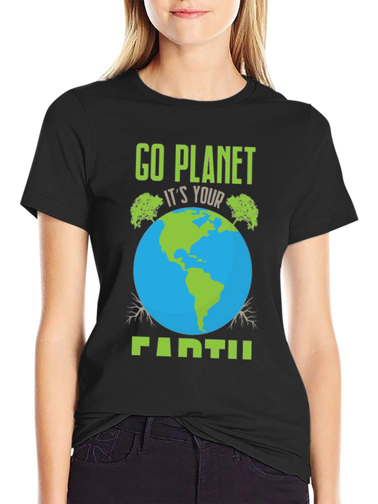 Go Planet Earth T-Shirt: Eco-Friendly Design