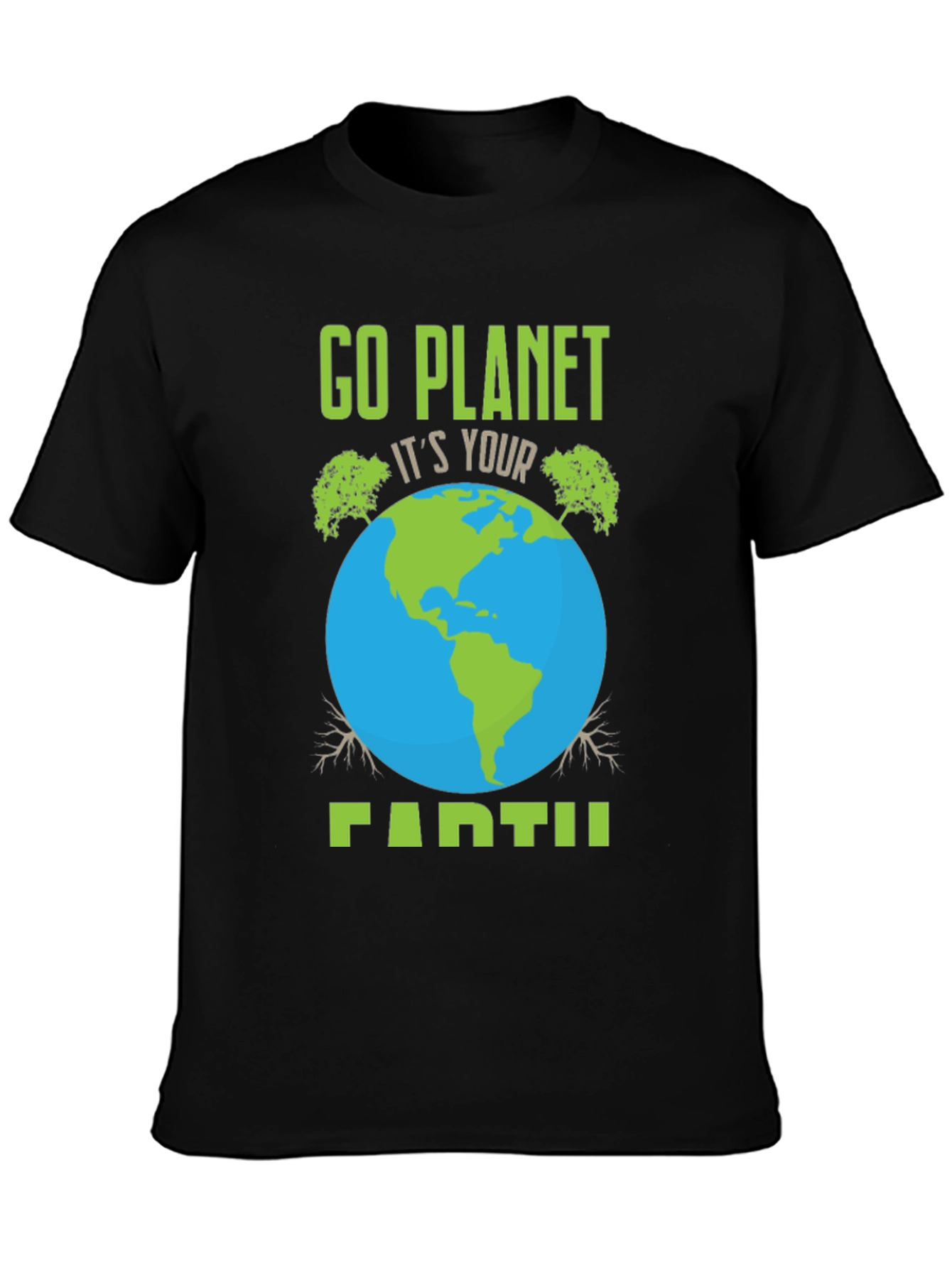Go Planet Earth T-Shirt: Eco-Friendly Design