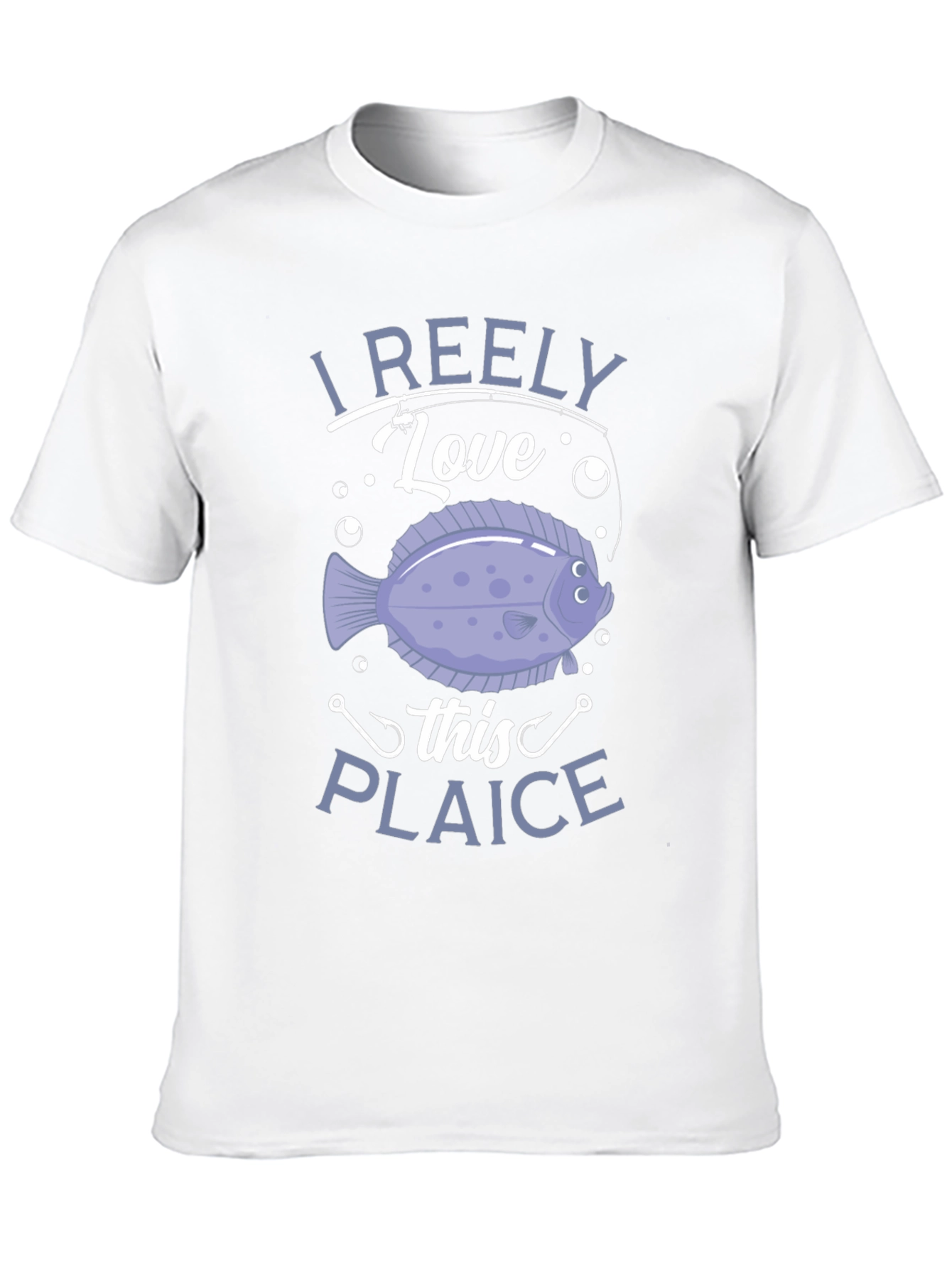 I Reely Love This Plaice Funny Fishing T-Shirt