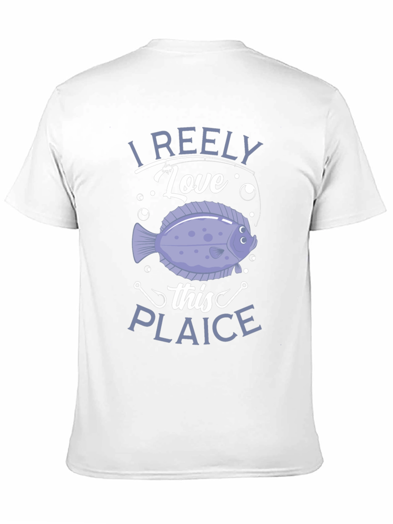 I Reely Love This Plaice Funny Fishing T-Shirt