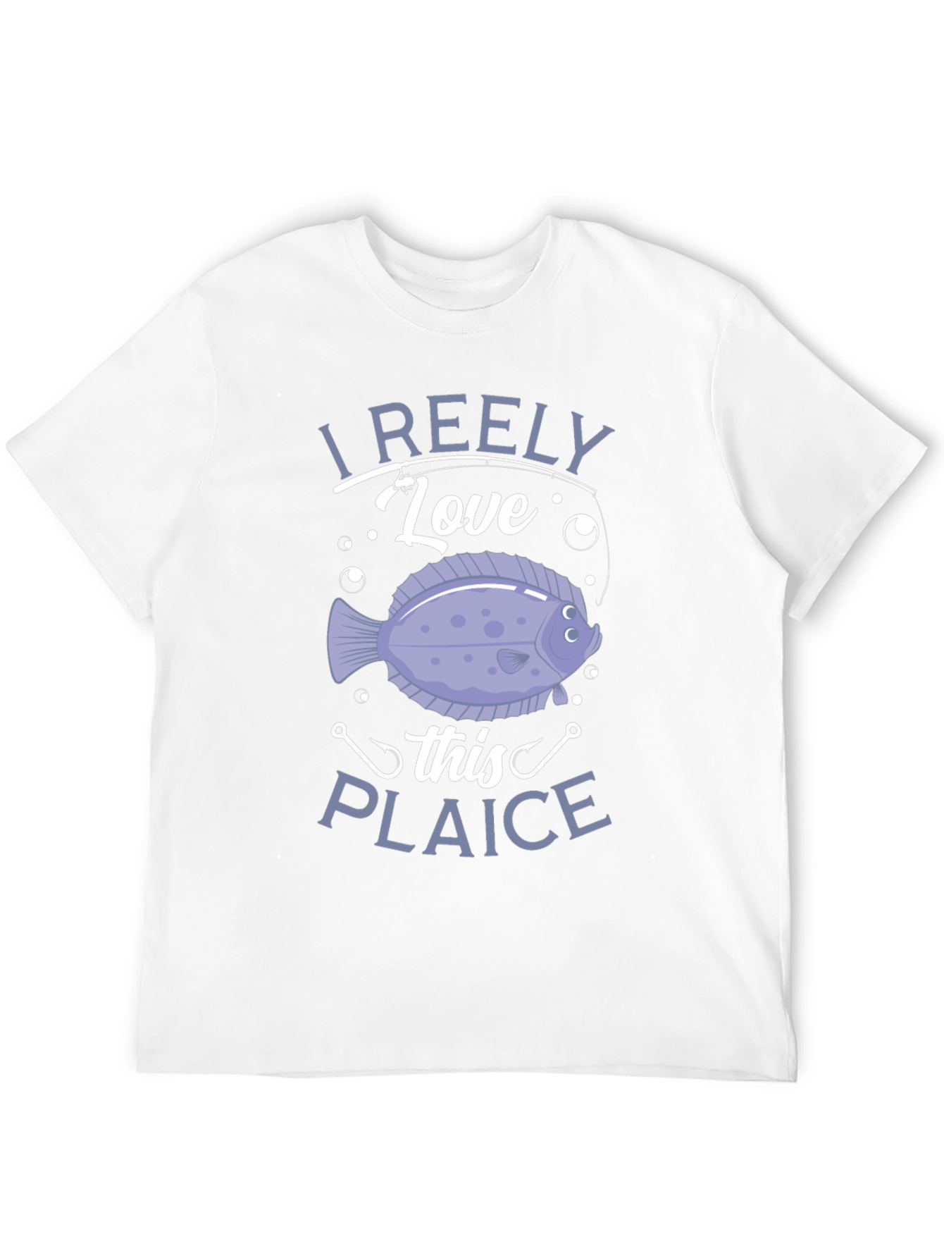 I Reely Love This Plaice Funny Fishing T-Shirt